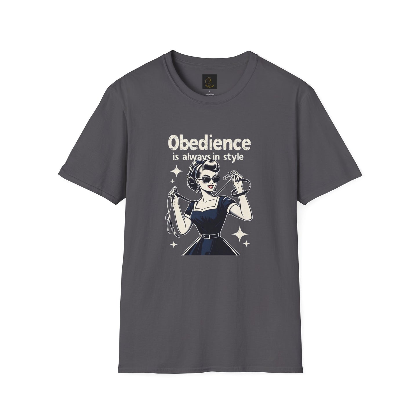 Obedience is Always in Style