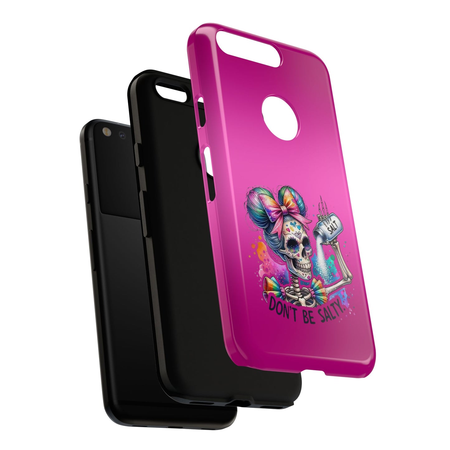 Don't Be Salty Tough Cases - Android