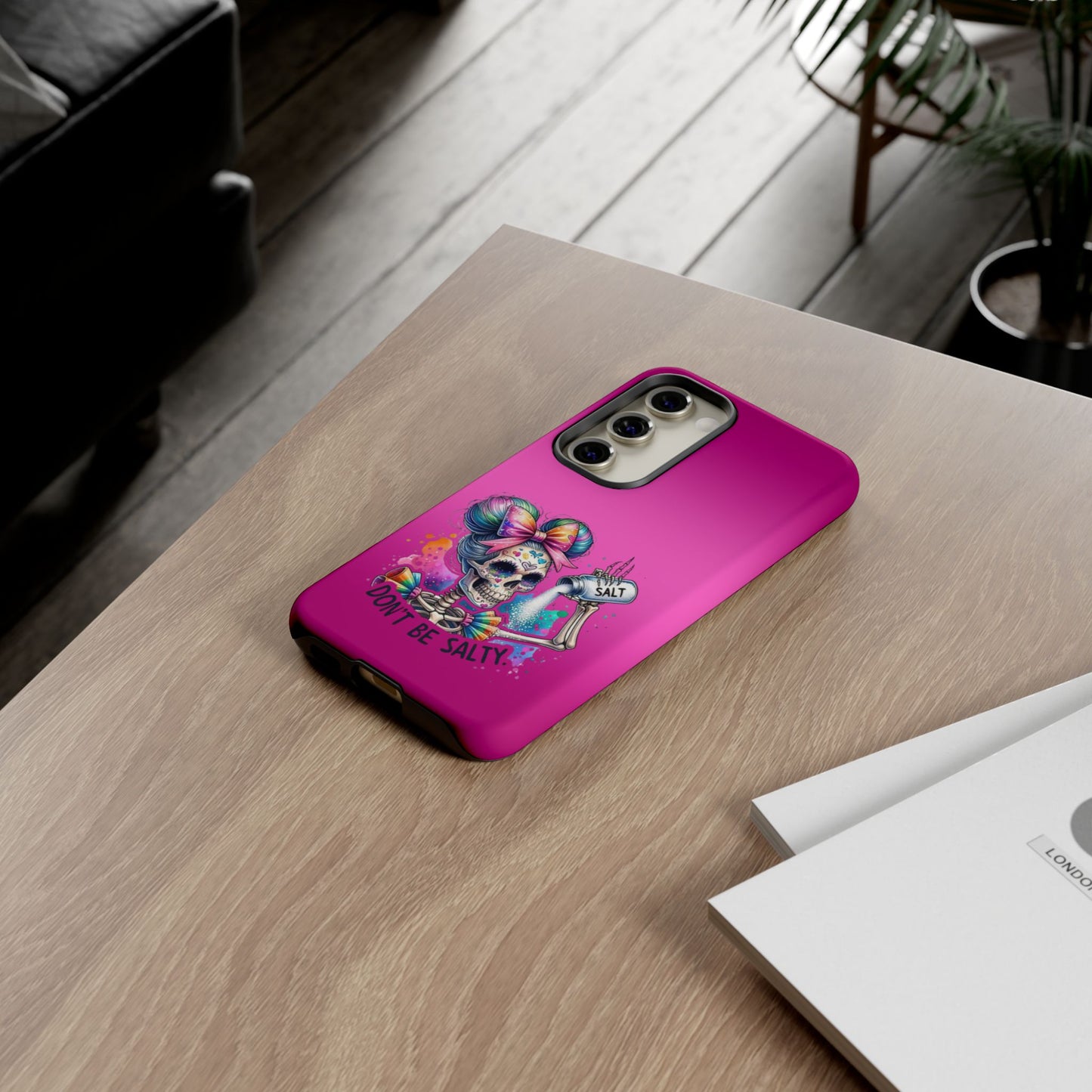 Don't Be Salty Tough Cases - Android
