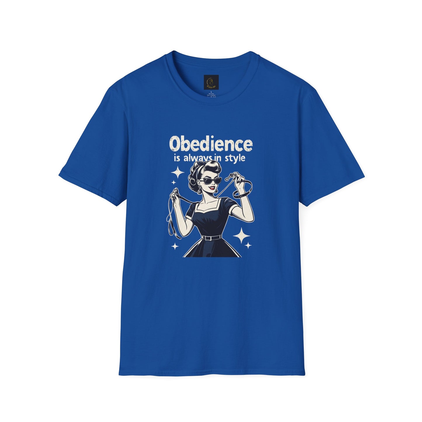 Obedience is Always in Style