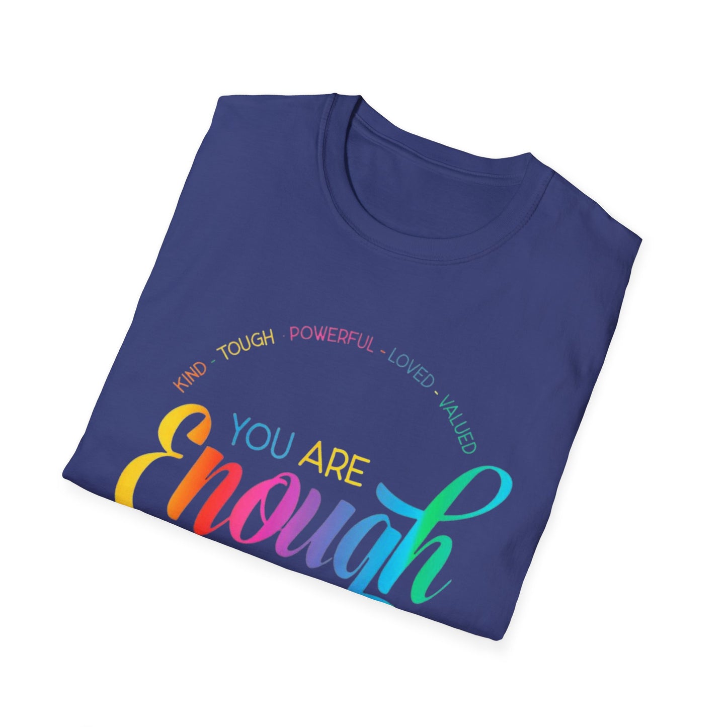 You Are Enough