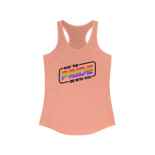 Pride Be With You - Racerback Tank