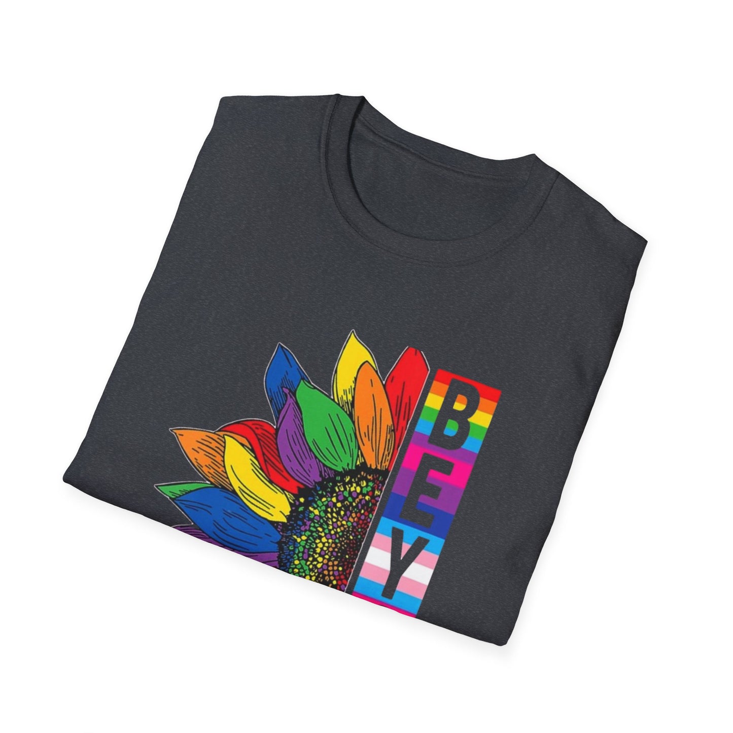 Be You, Loudly – Rainbow Sunflower