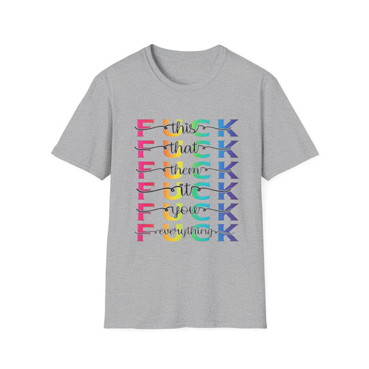 FU This, FU That, FU Them...