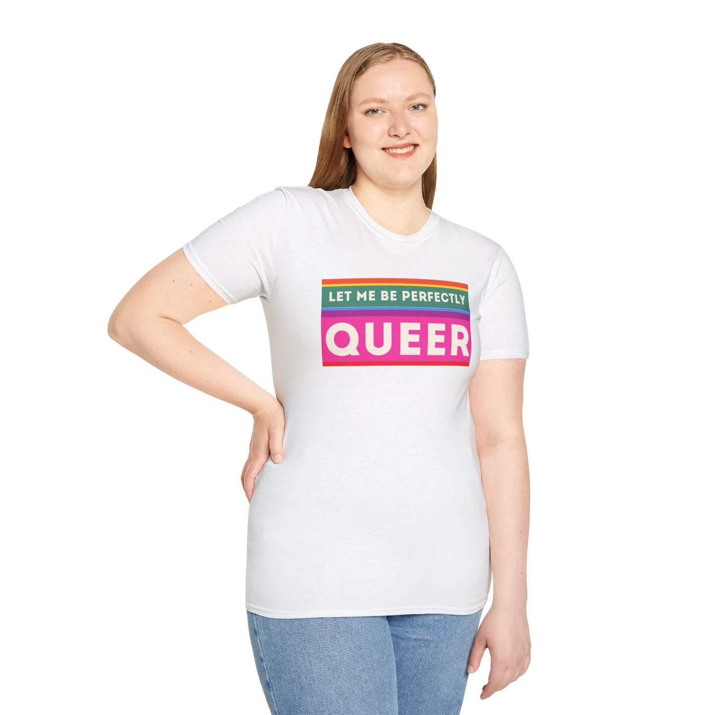 The Let Me Be Perfectly Queer