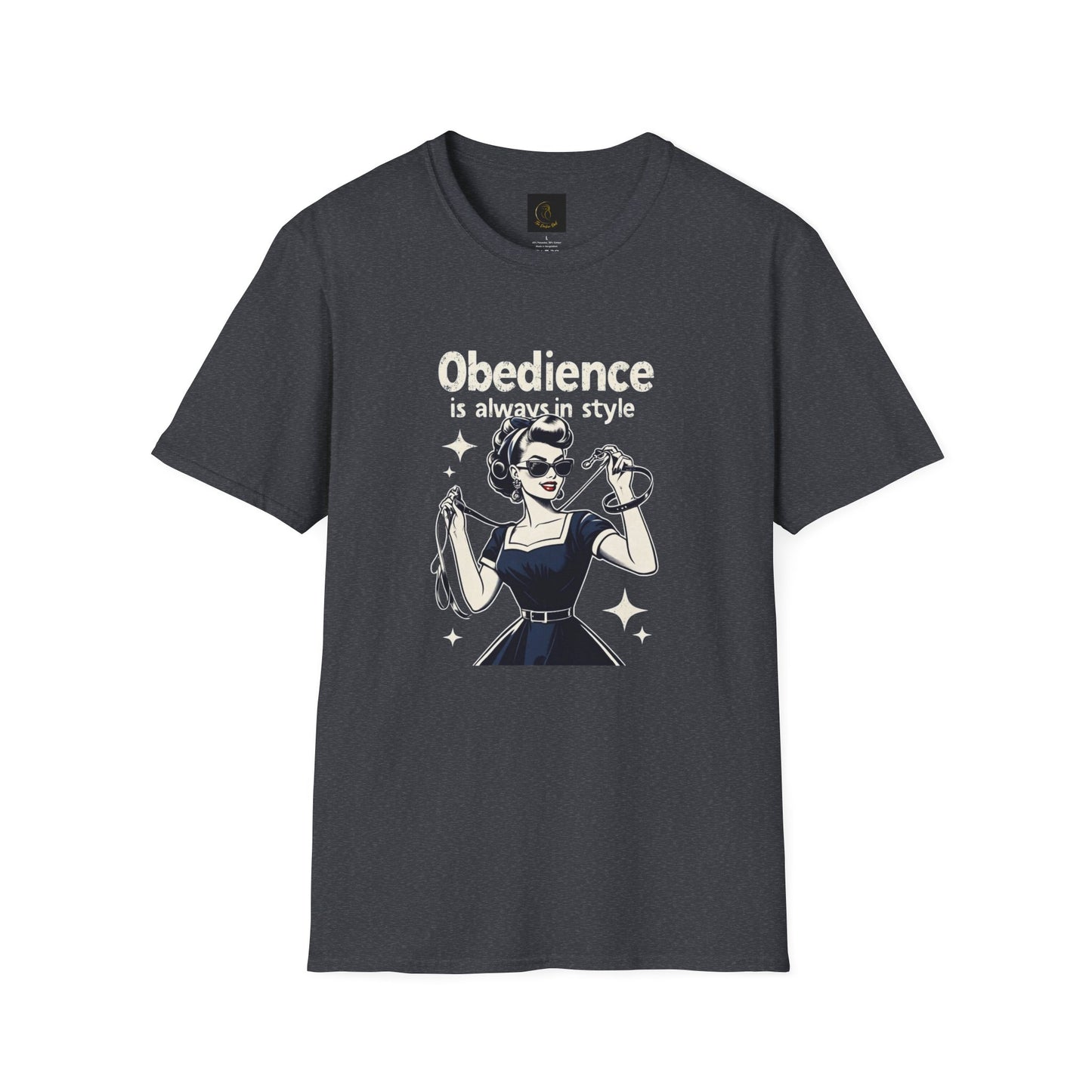 Obedience is Always in Style