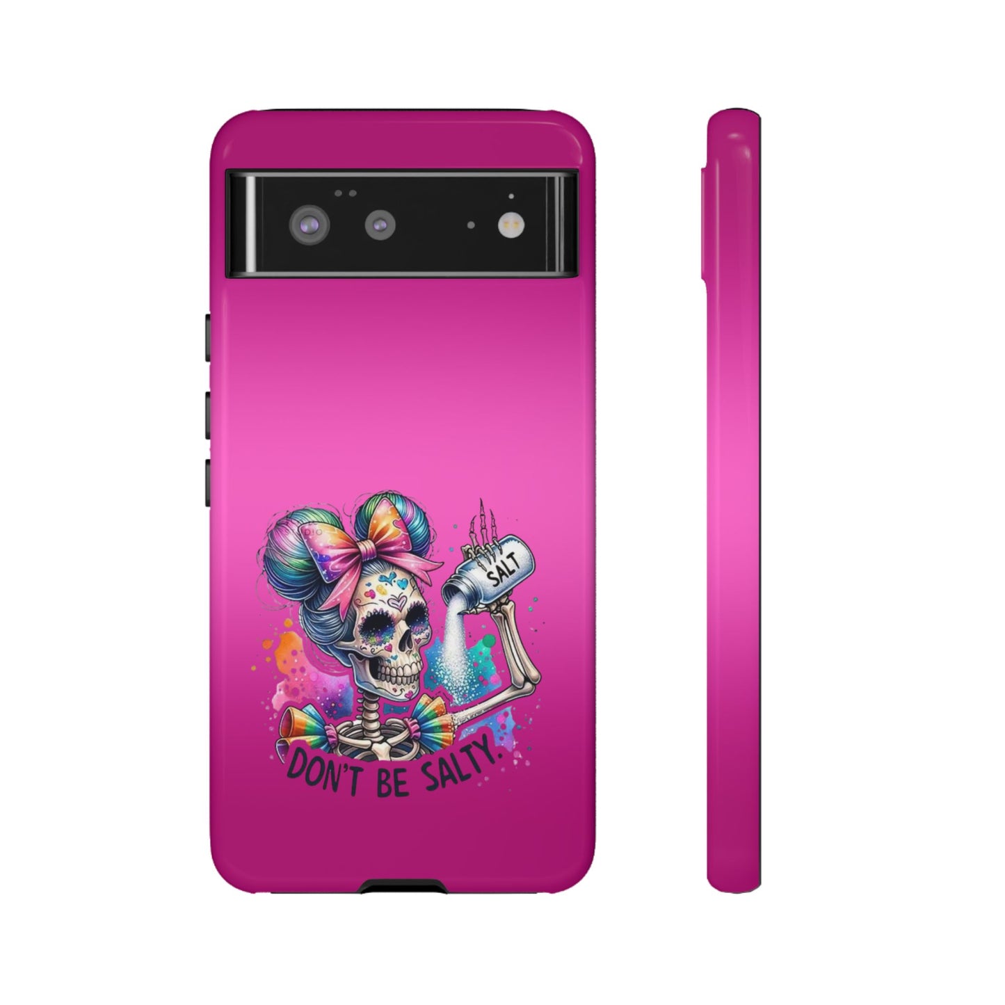 Don't Be Salty Tough Cases - Android
