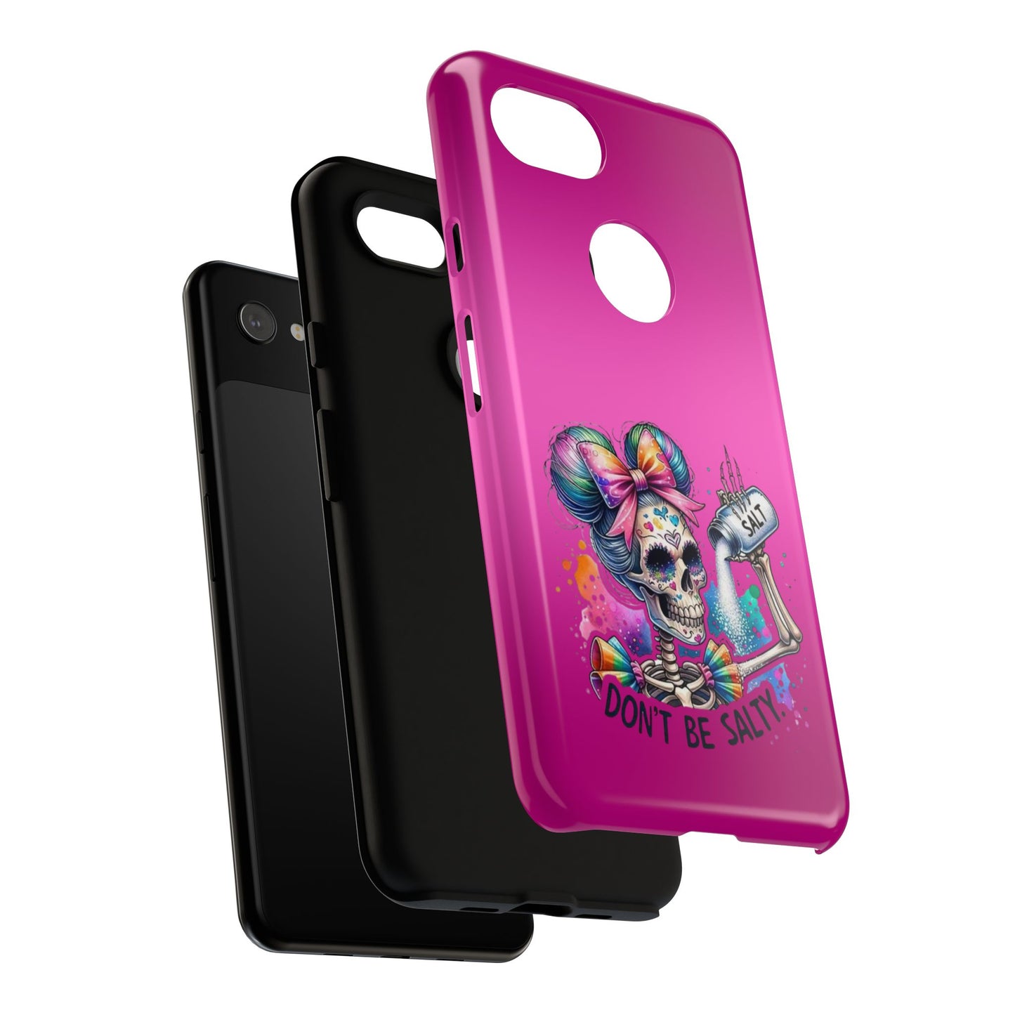 Don't Be Salty Tough Cases - Android