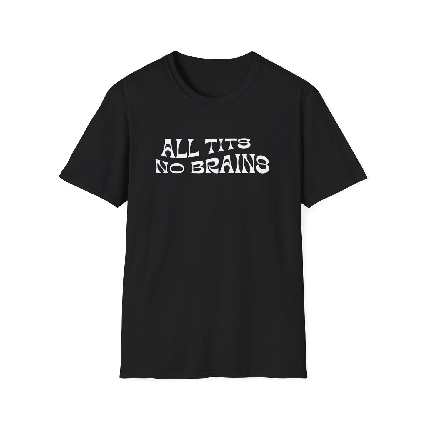 All Tits No Brains