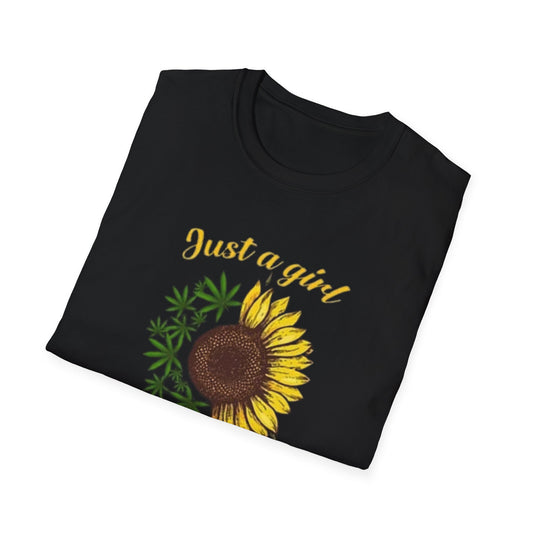 Just a Girl Who Loves Cannabis Sunflower