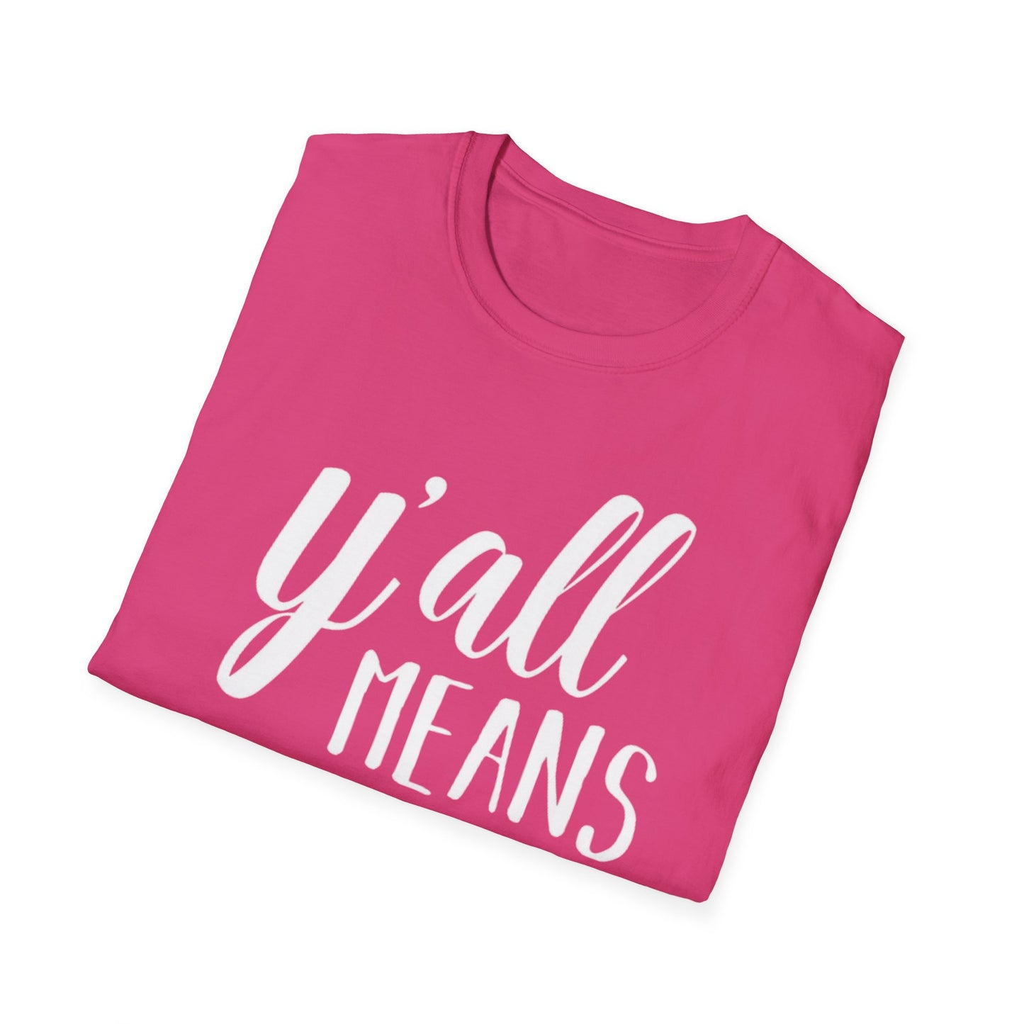Y'all Means All