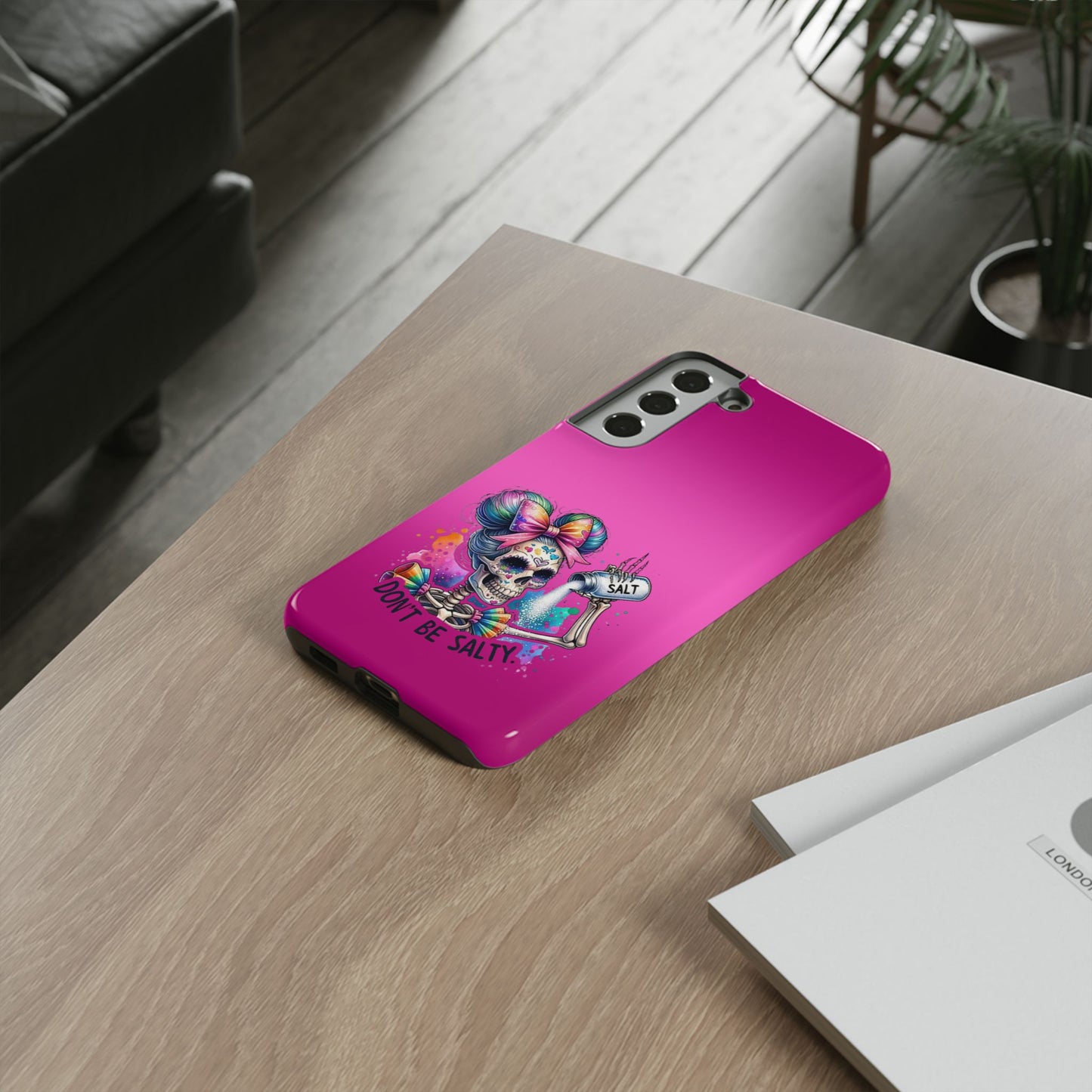 Don't Be Salty Tough Cases - Android