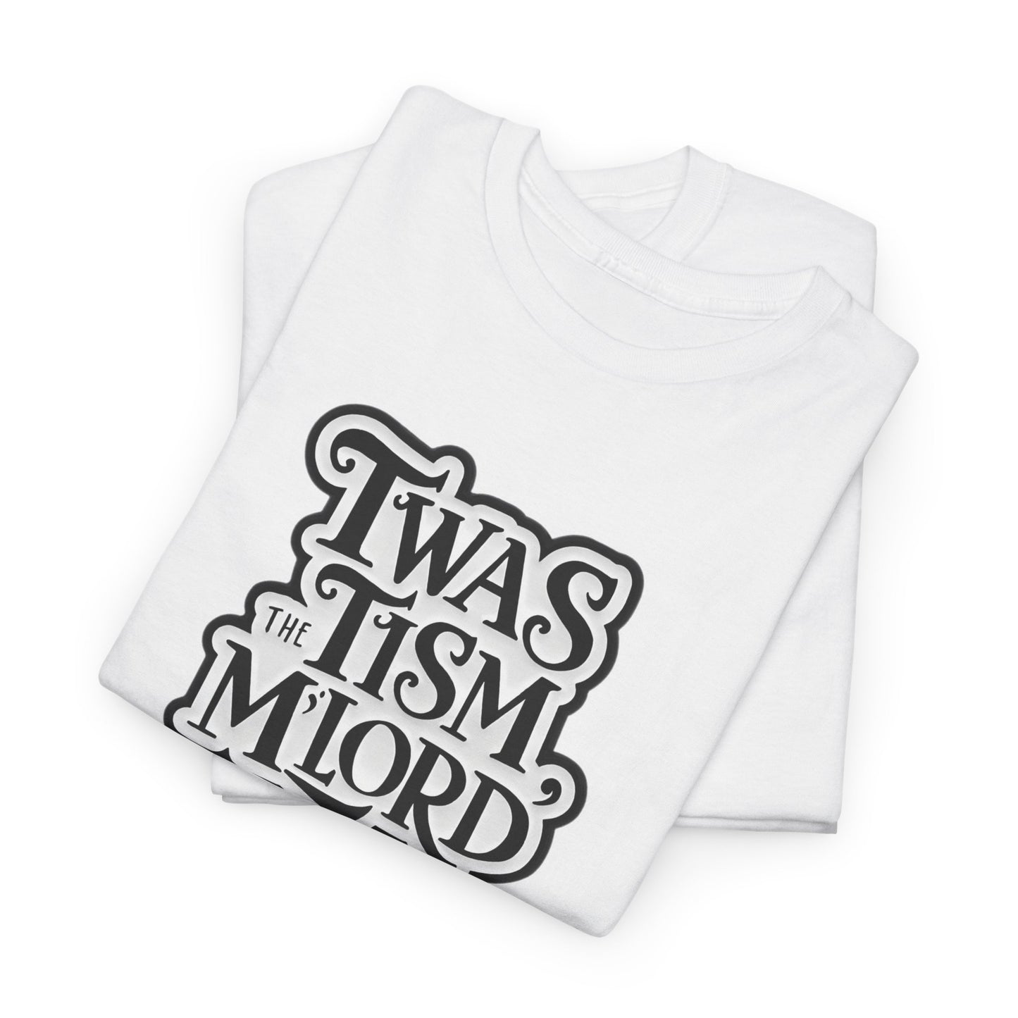 Twas The Tism