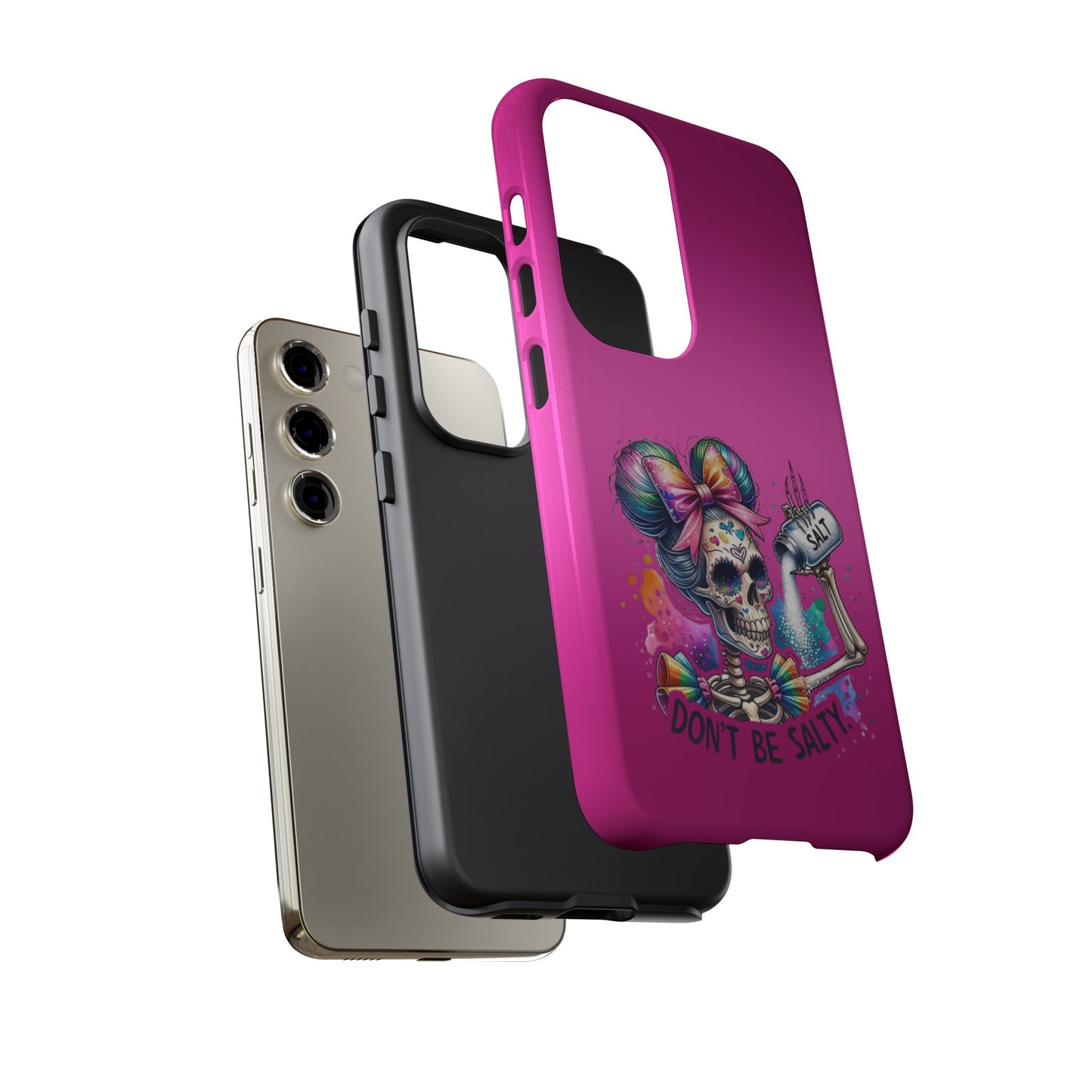 Don't Be Salty Tough Cases - Android