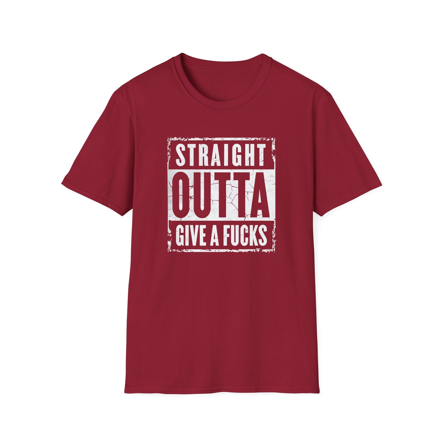 Straight Outta Give a F*cks