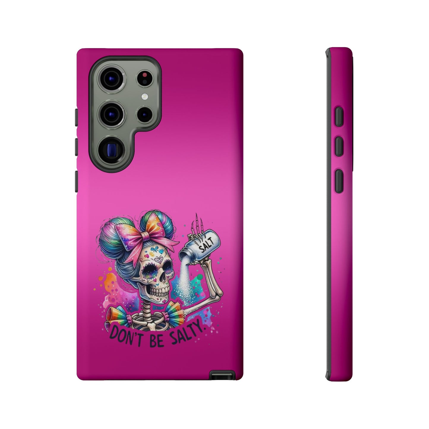 Don't Be Salty Tough Cases - Android