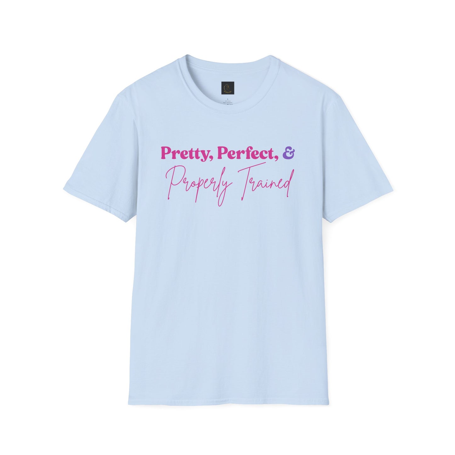 Pretty, Perfect & Properly Trained
