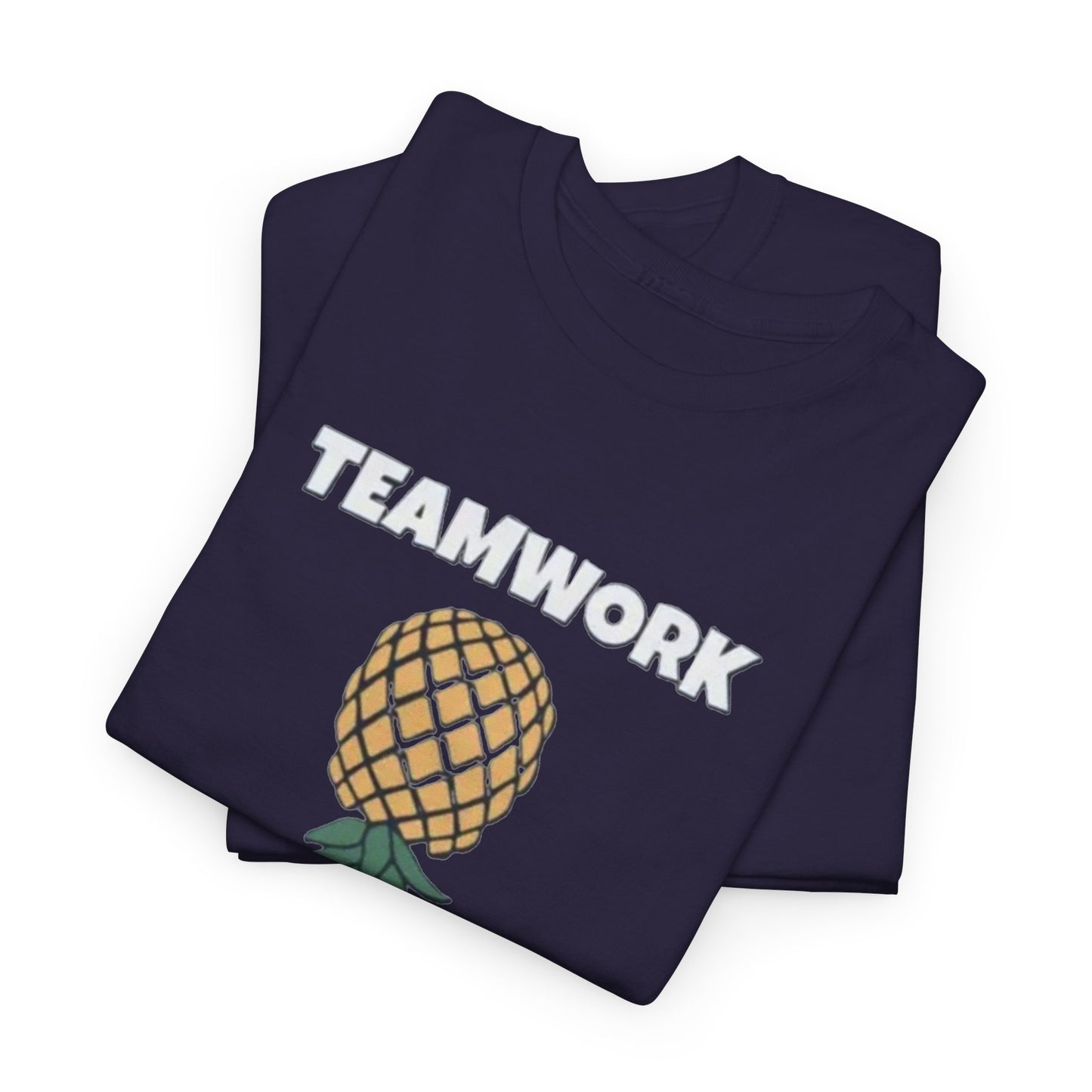 Teamwork Pineapple