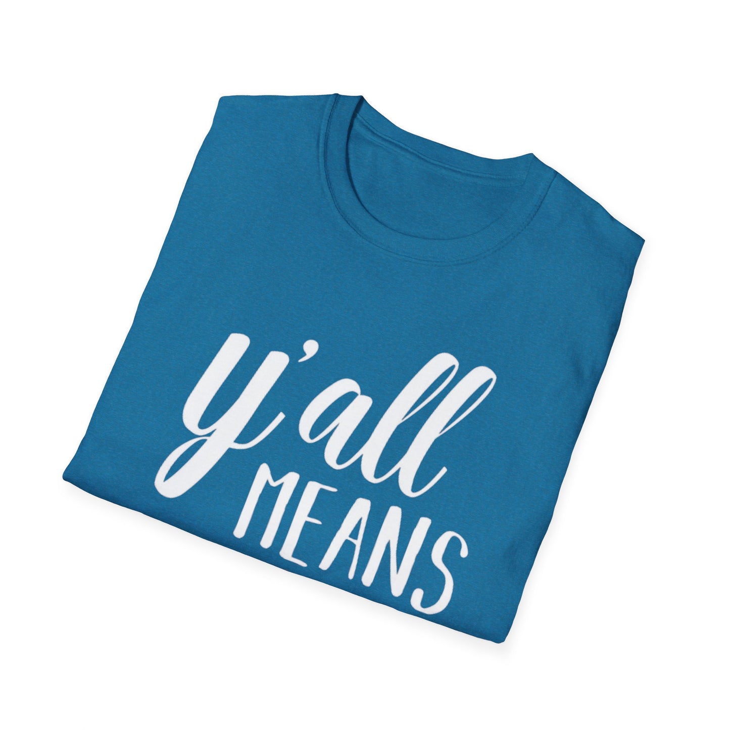 Y'all Means All