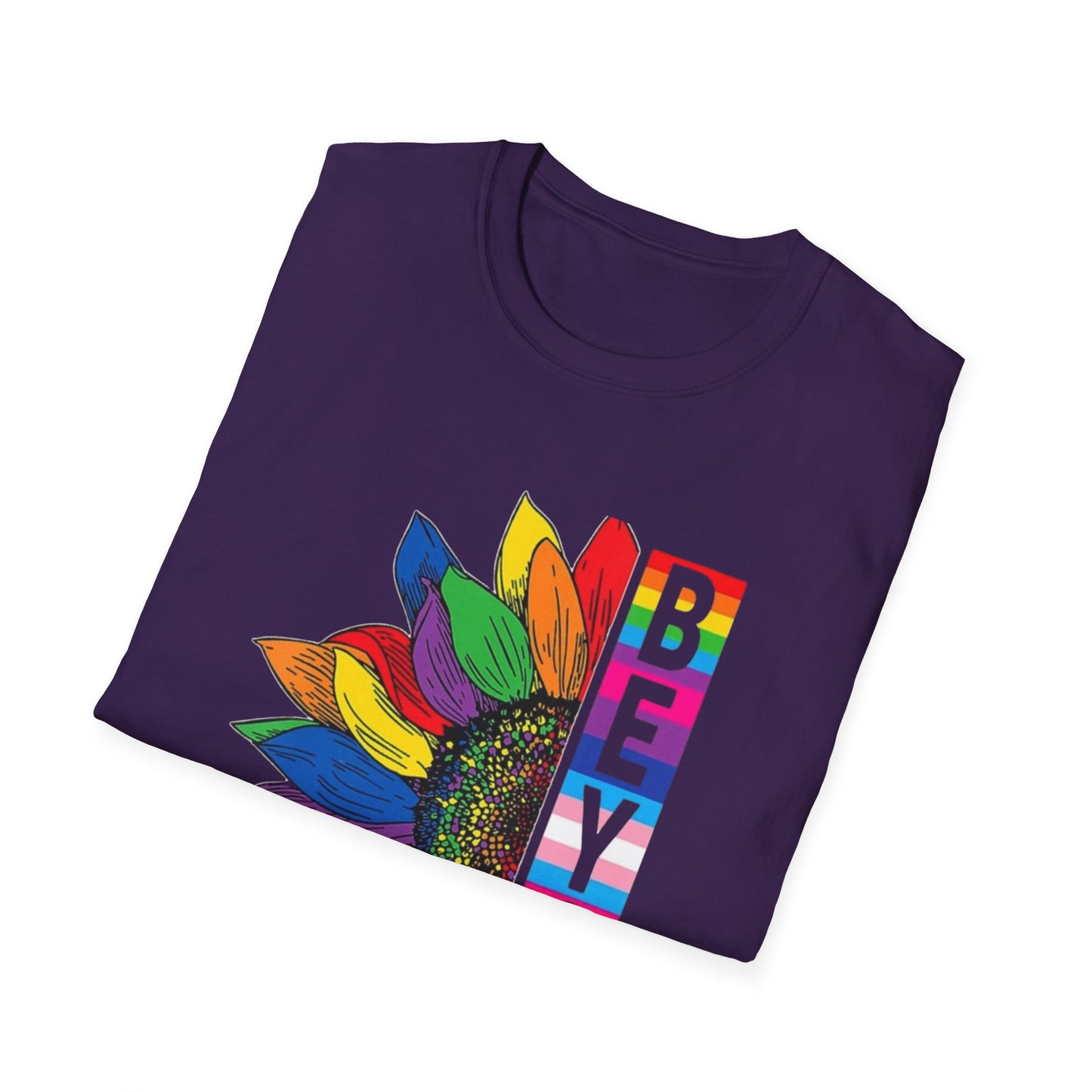 Be You, Loudly – Rainbow Sunflower