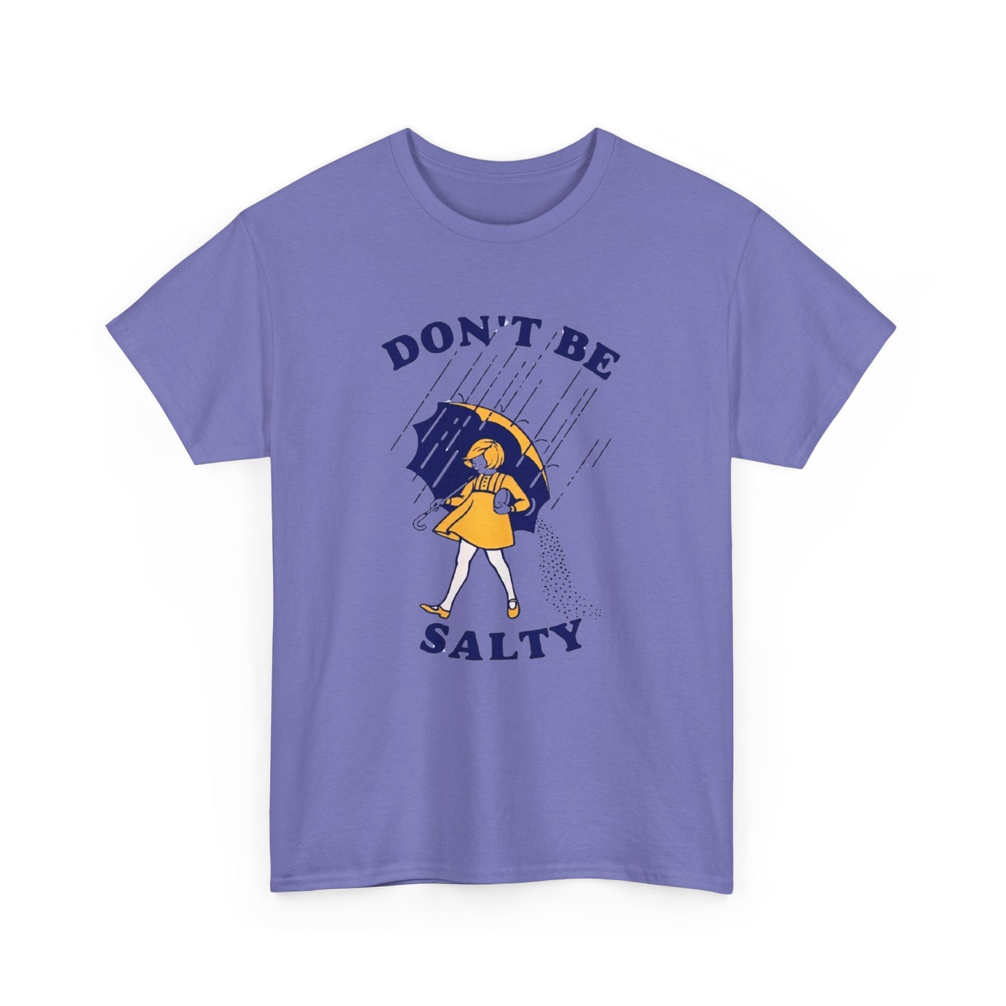 Don't Be Salty