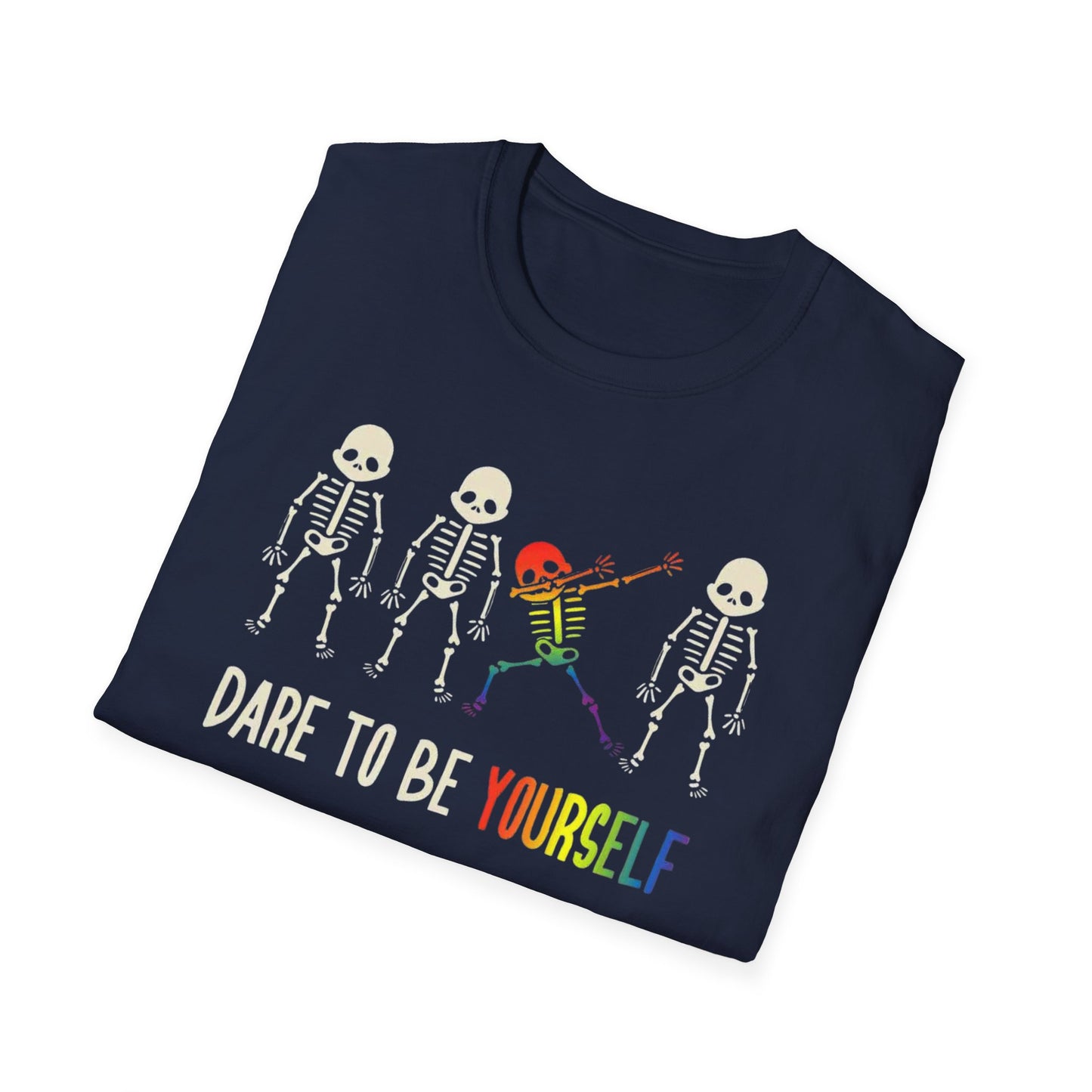 Dare to Be Yourself