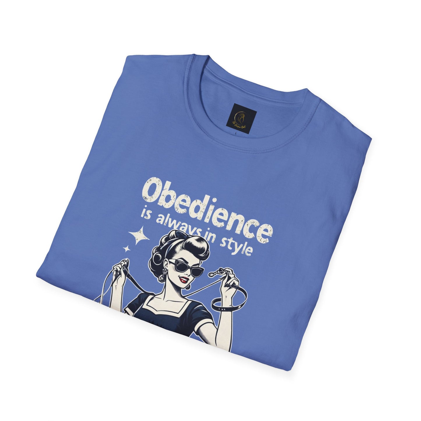 Obedience is Always in Style