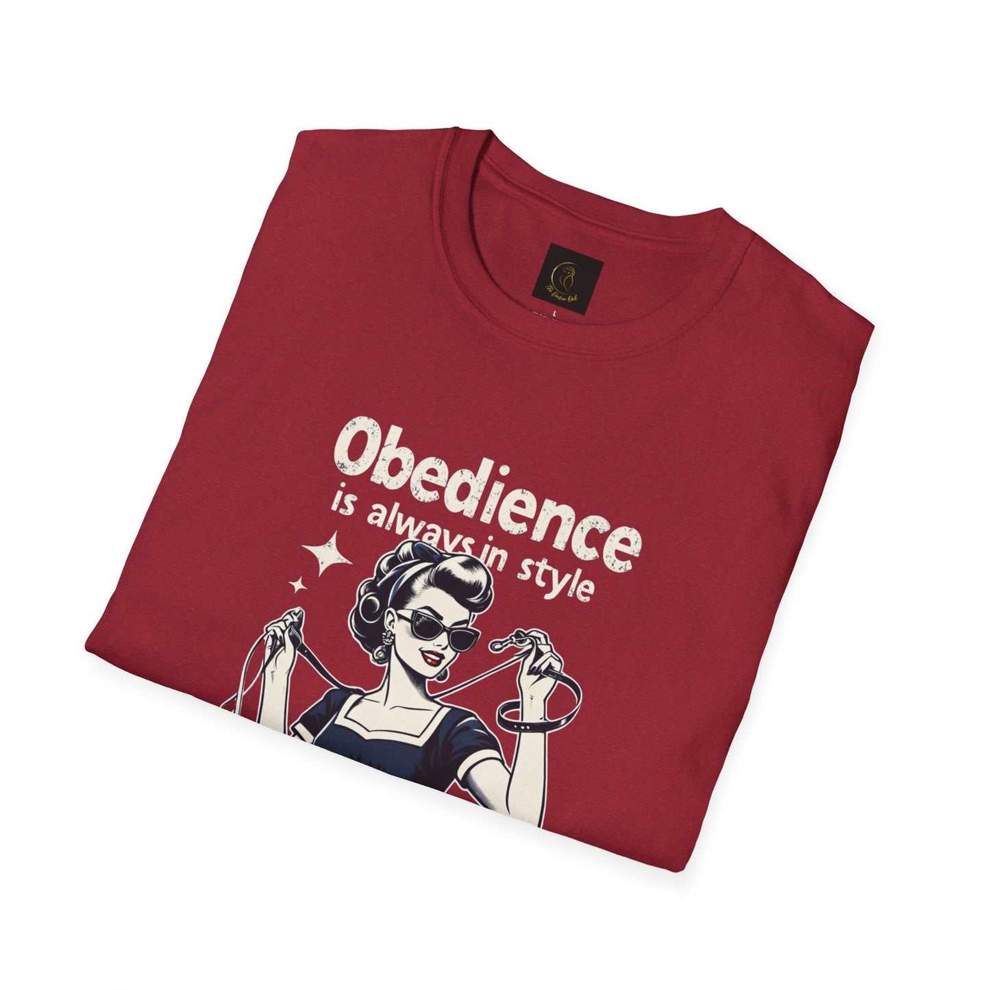 Obedience is Always in Style