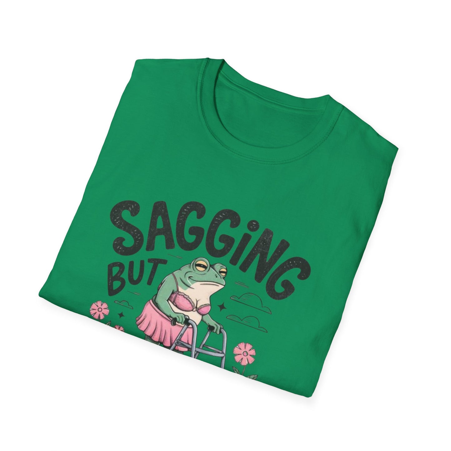 Sagging But Still Gagging