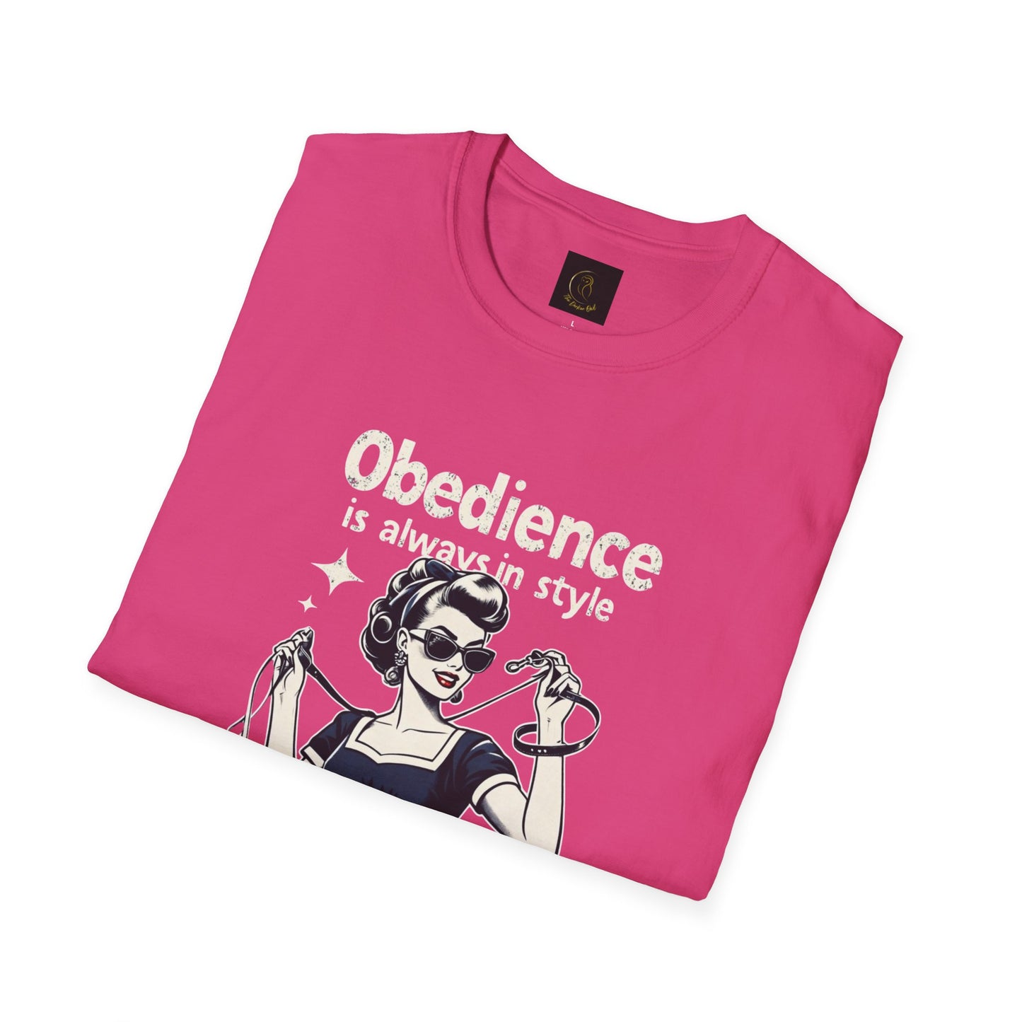 Obedience is Always in Style