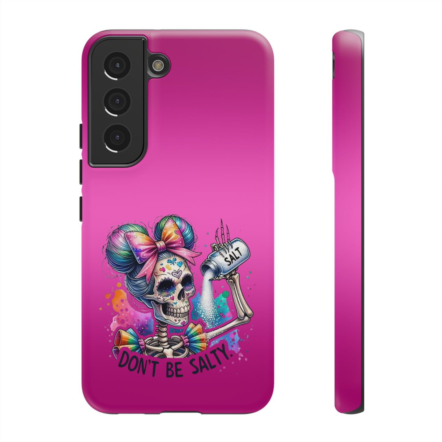 Don't Be Salty Tough Cases - Android