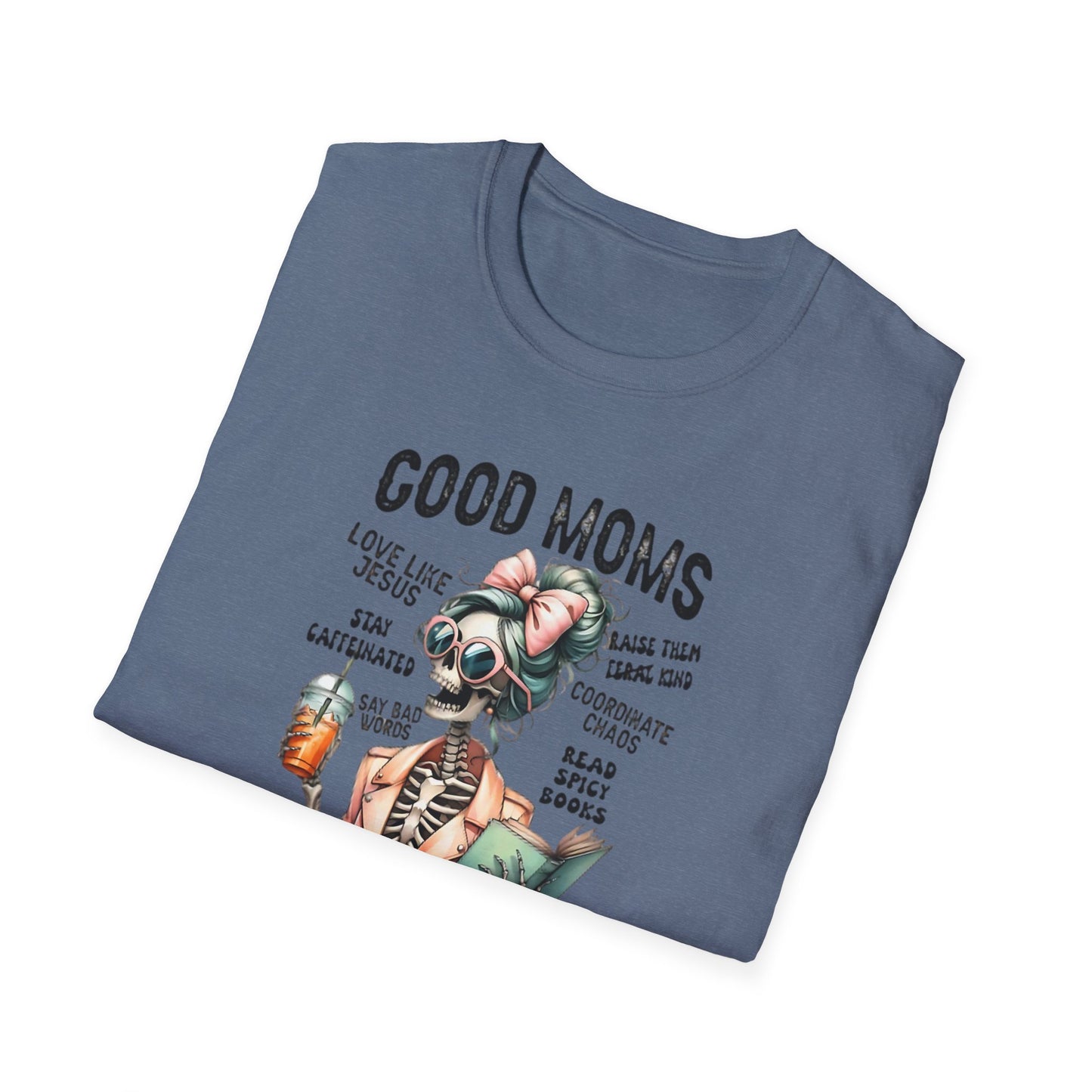 Good Moms – Skeleton Edition