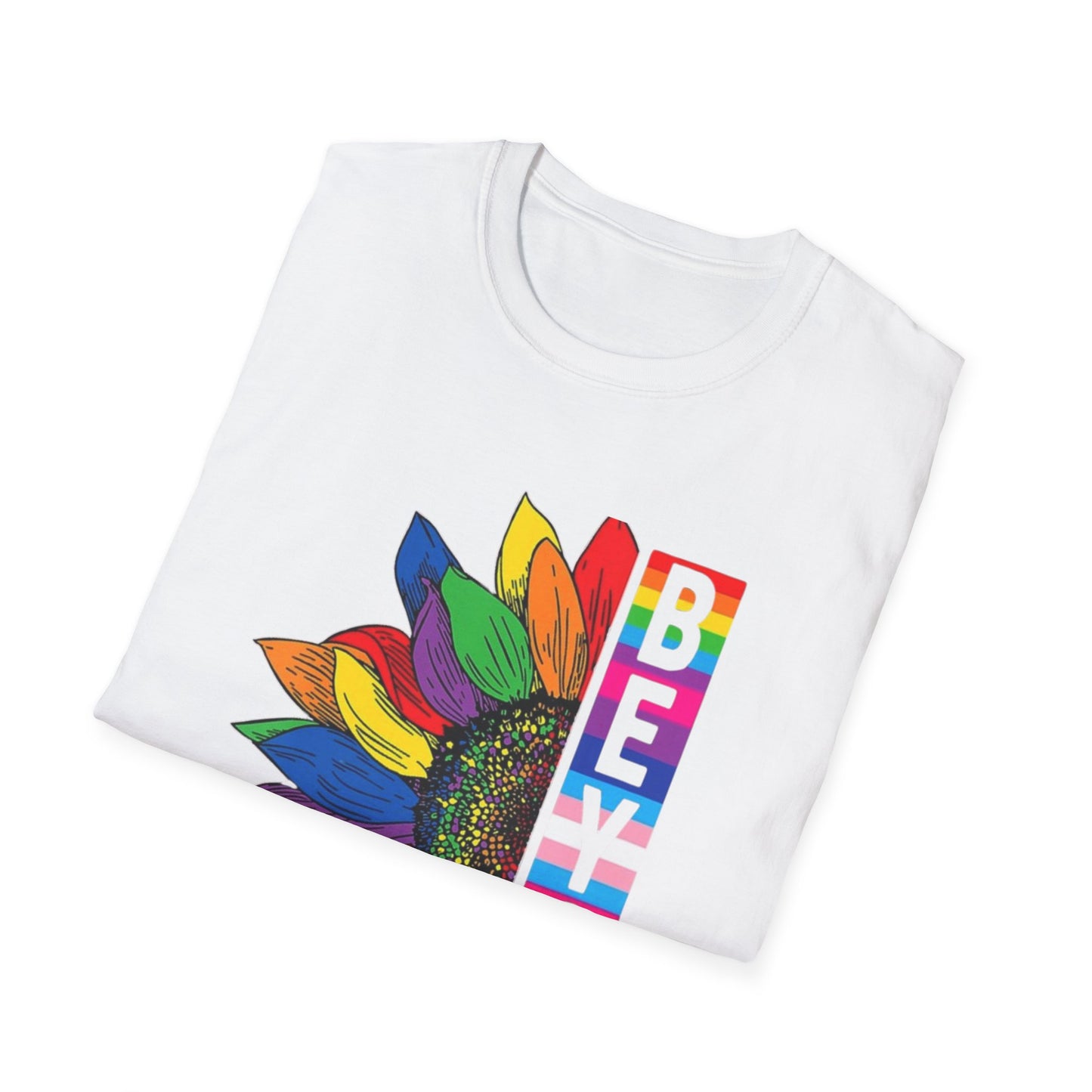 Be You, Loudly – Rainbow Sunflower