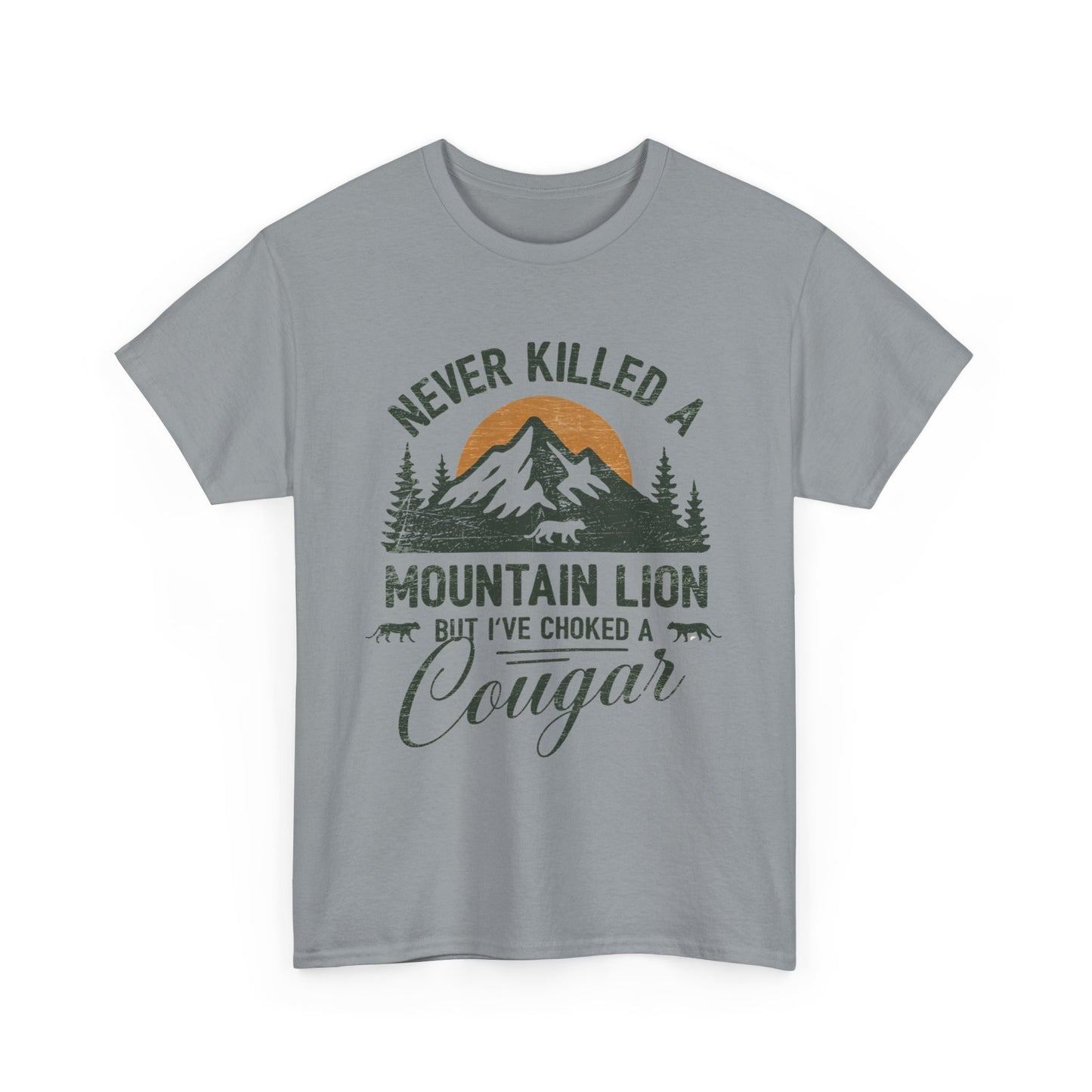 Never Killed a Mountain Lion, But I've Choked a Cougar