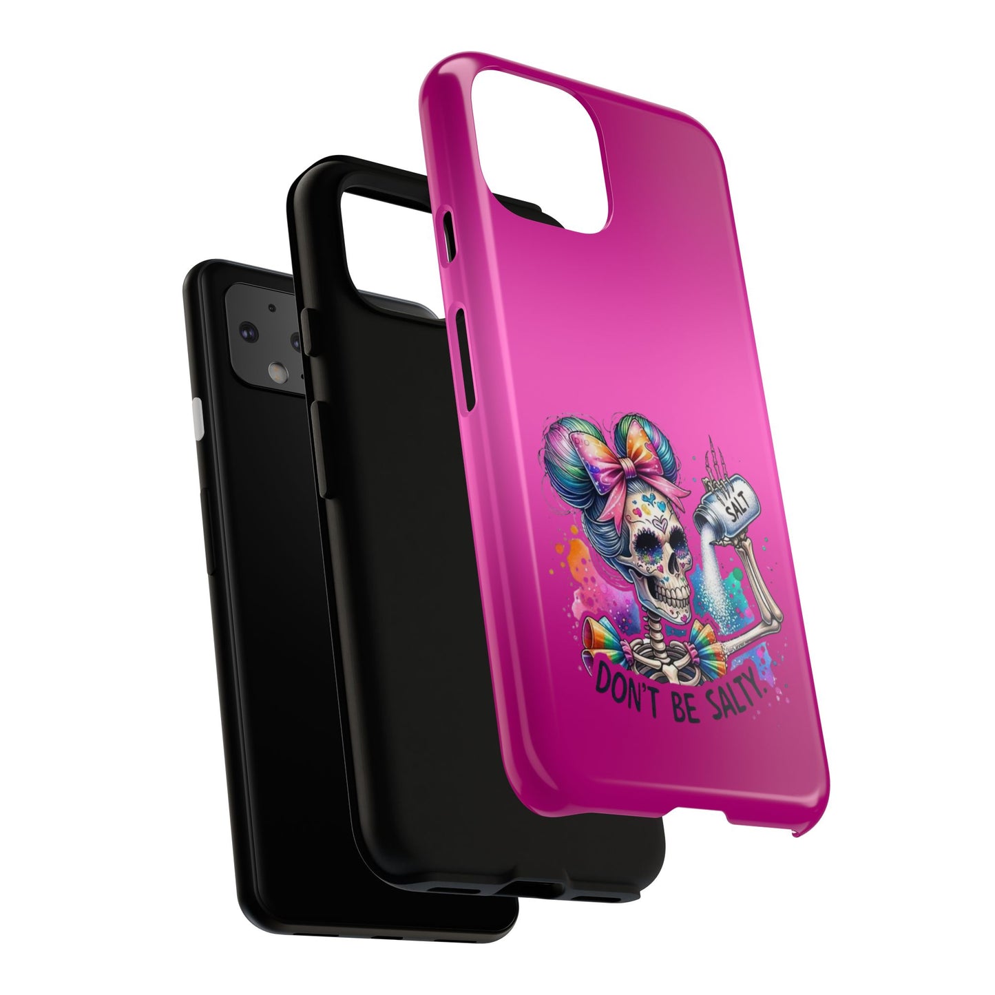 Don't Be Salty Tough Cases - Android