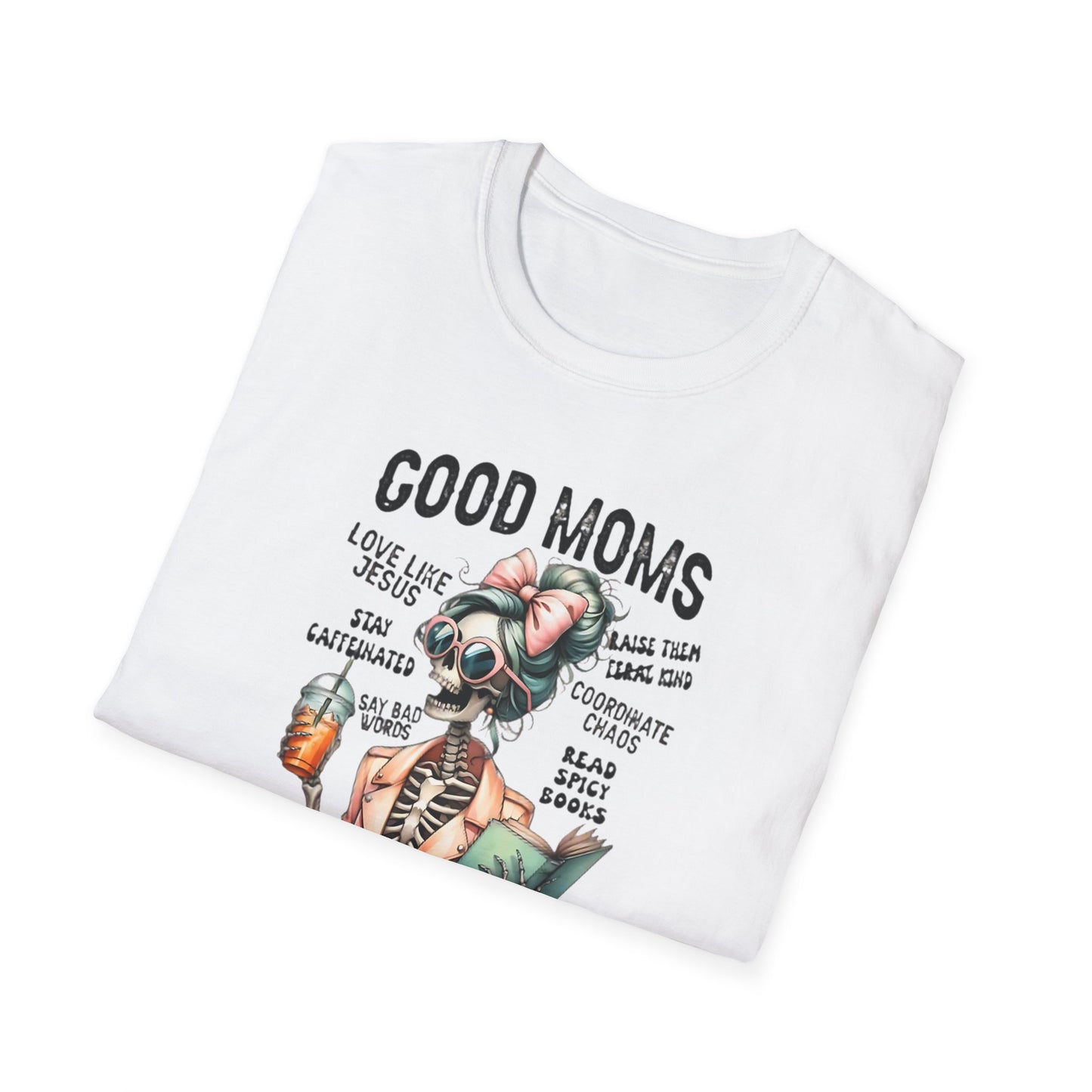 Good Moms – Skeleton Edition