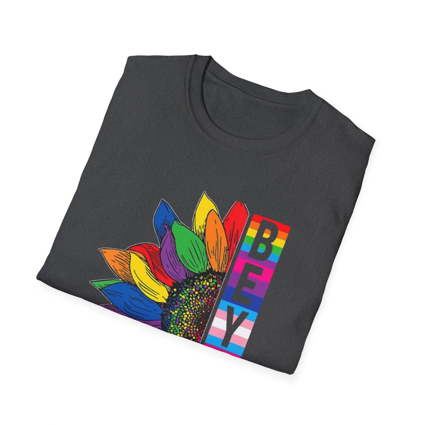 Be You, Loudly – Rainbow Sunflower