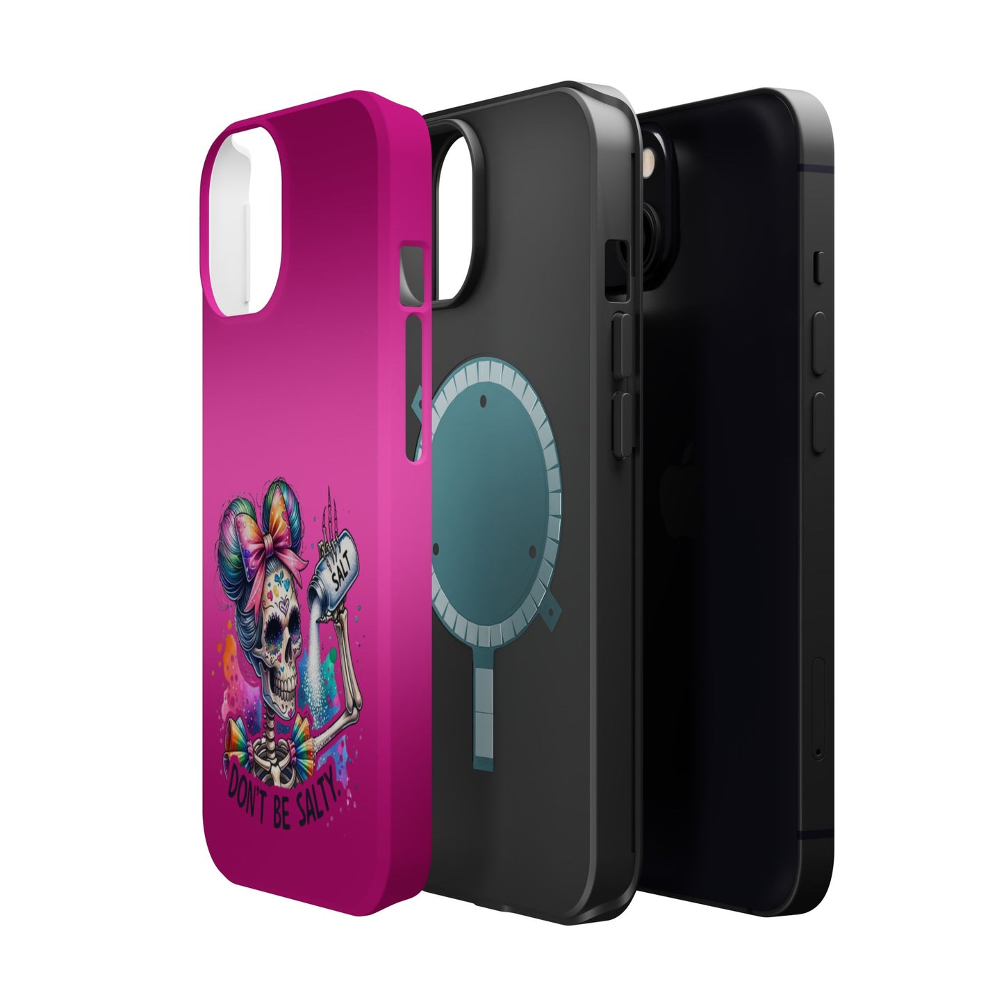 Don't Be Salty Magnetic Tough Cases - iPhone