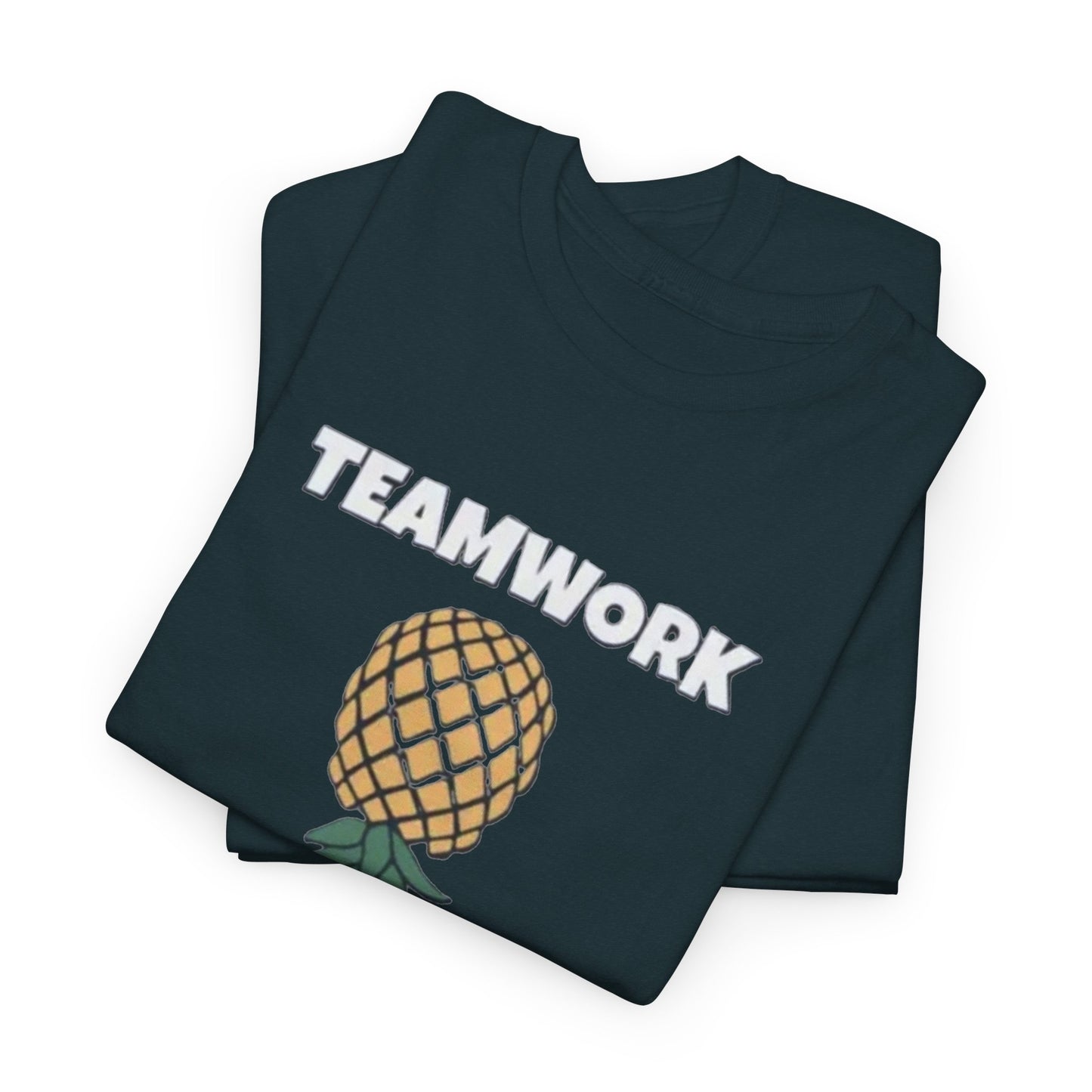 Teamwork Pineapple