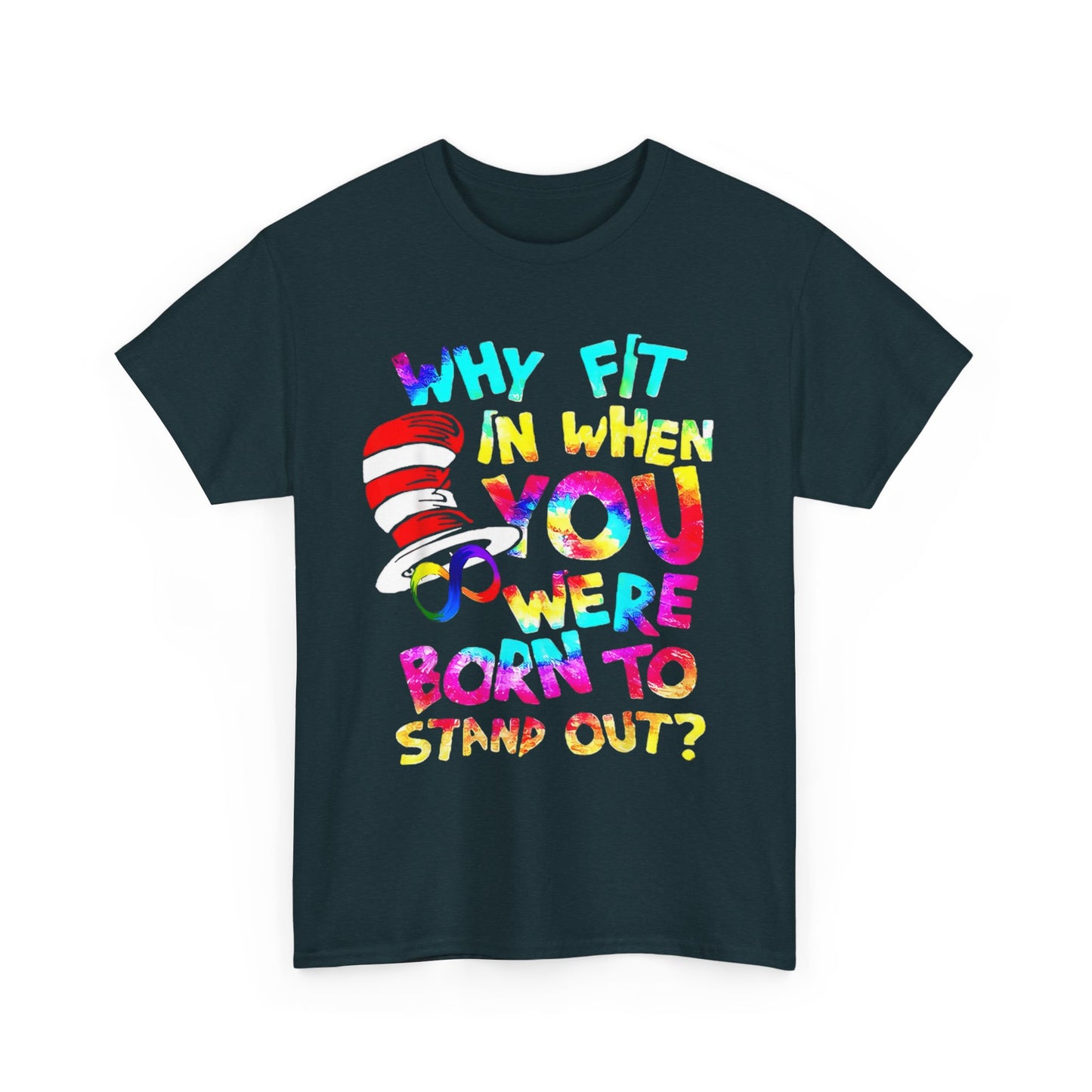 Born to Stand Out...