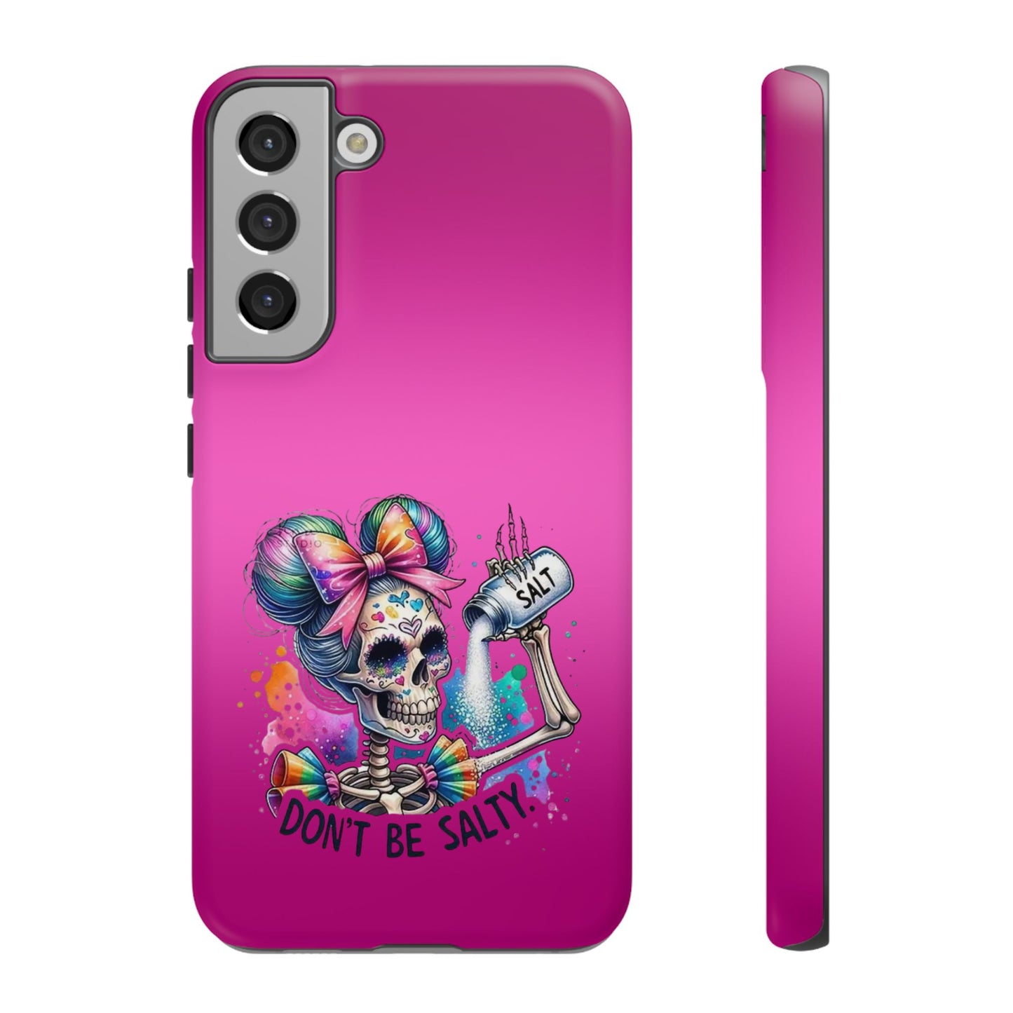 Don't Be Salty Tough Cases - Android