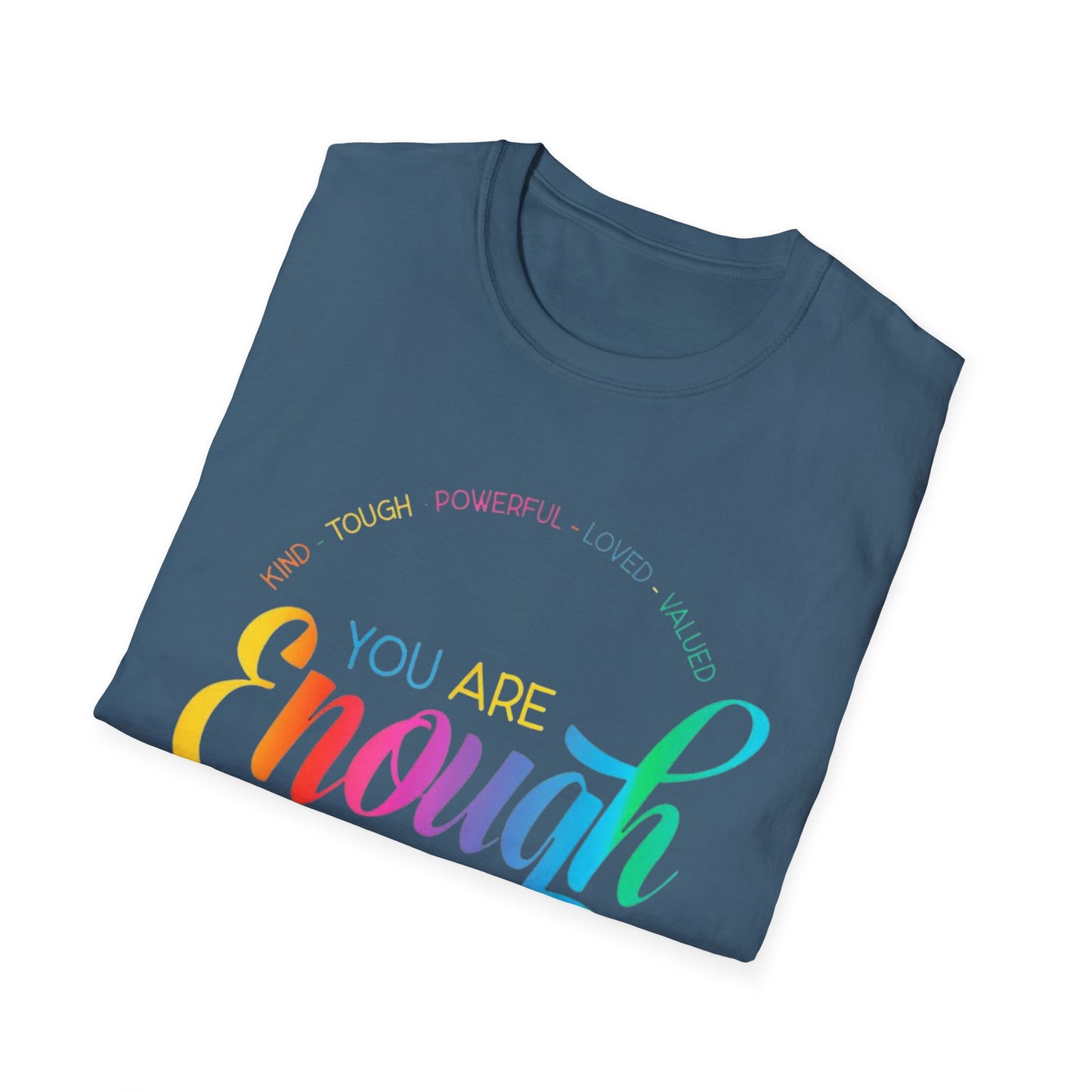 You Are Enough