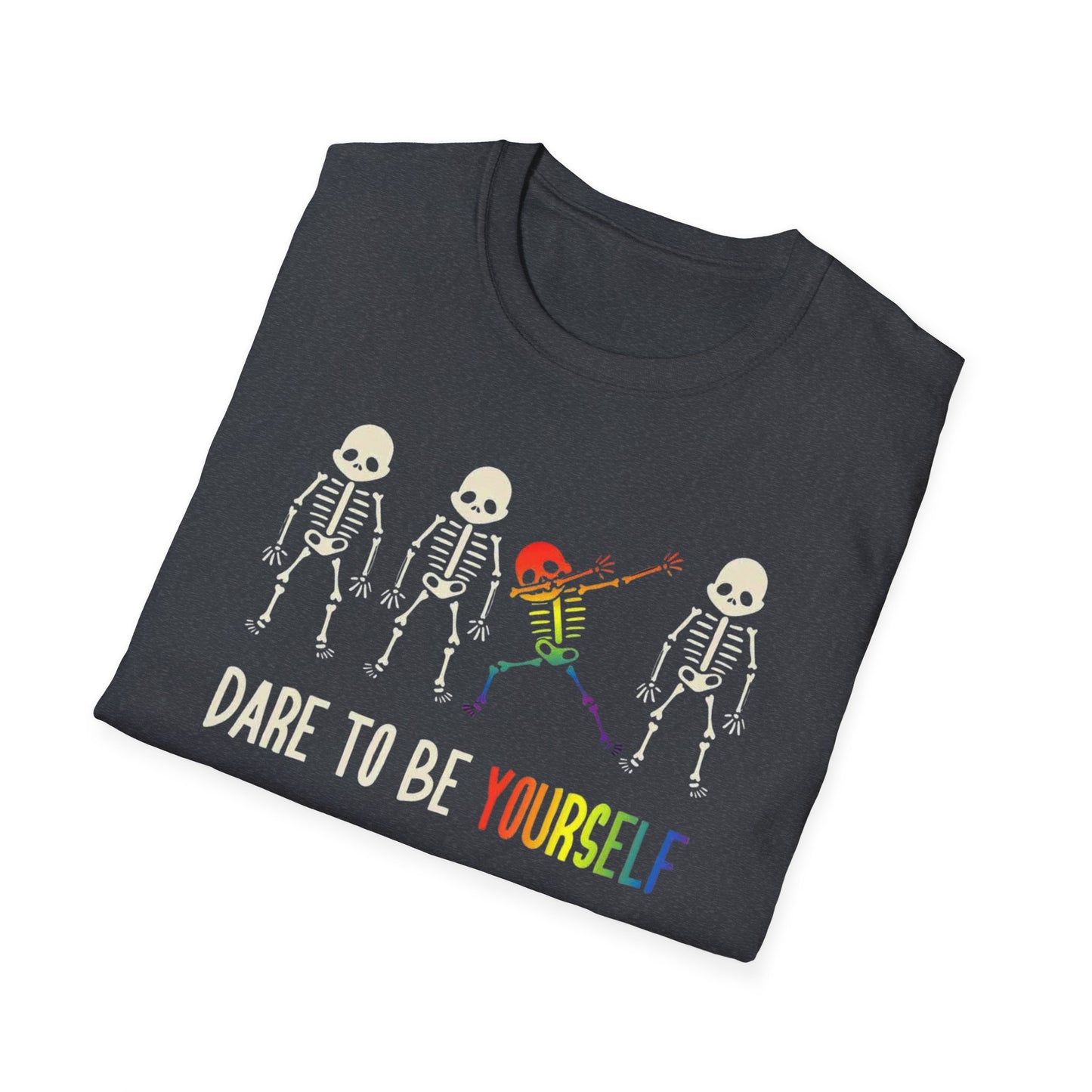 Dare to Be Yourself