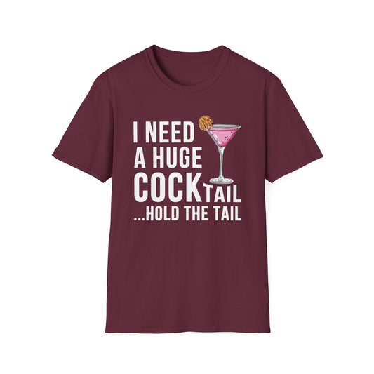 I Need a Huge Cock...tail