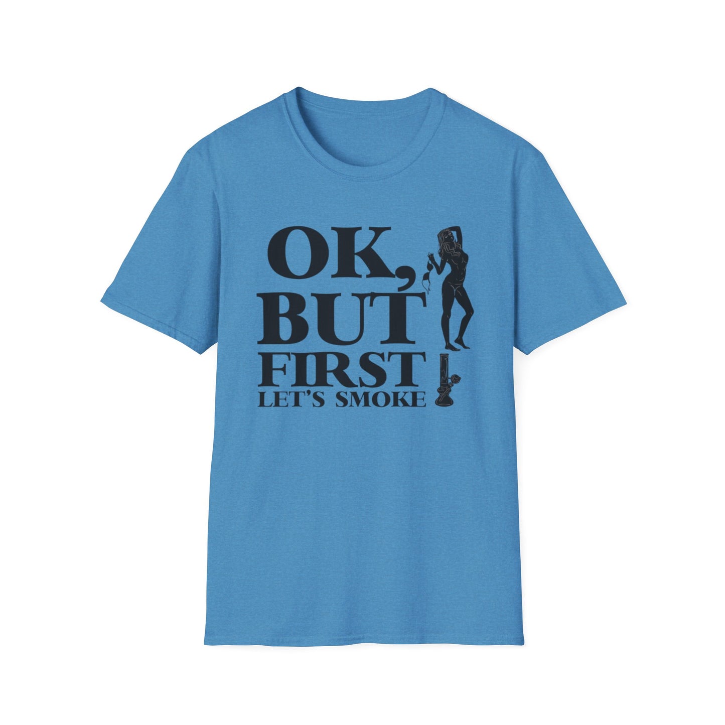 Ok, But First… Let’s Smoke