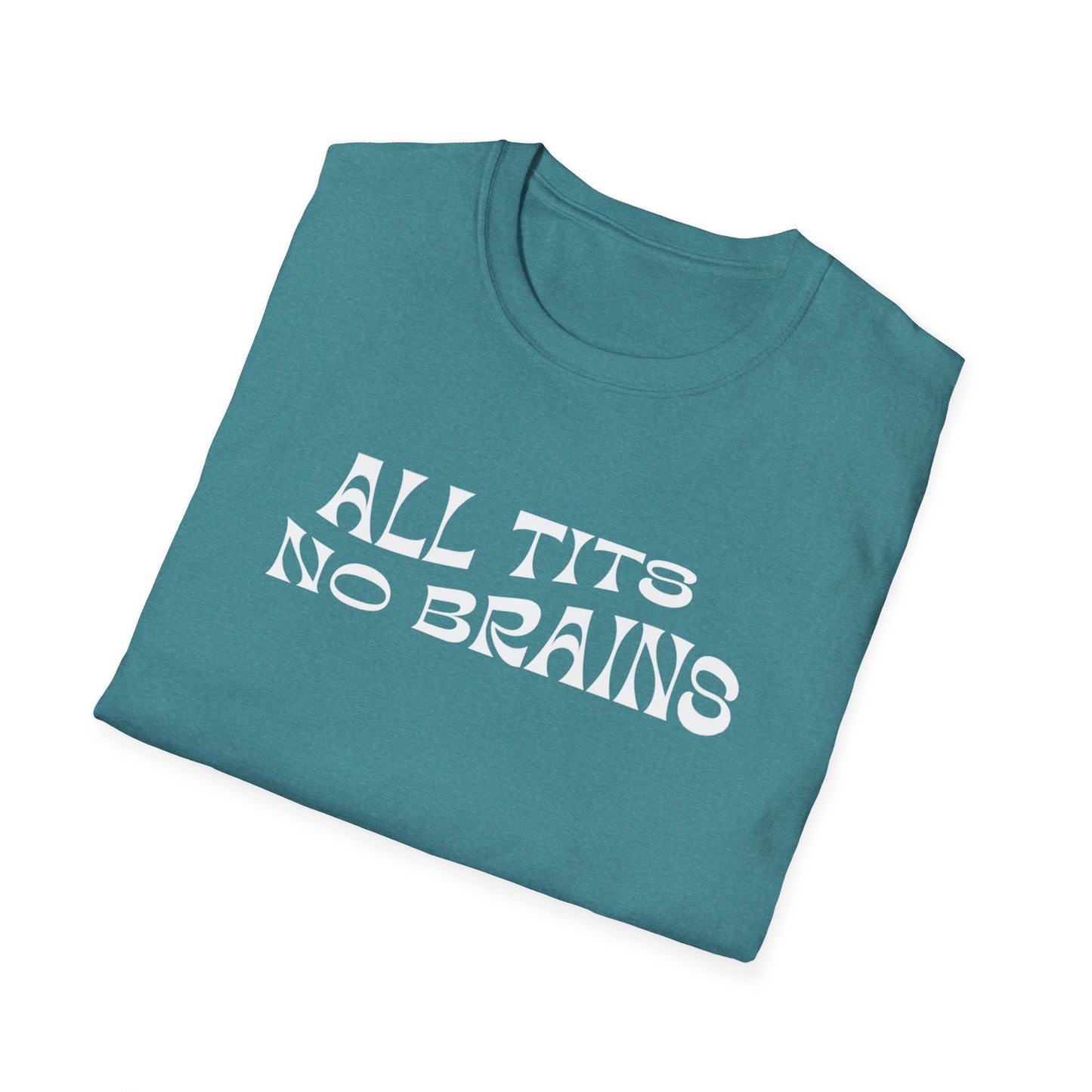 All Tits No Brains