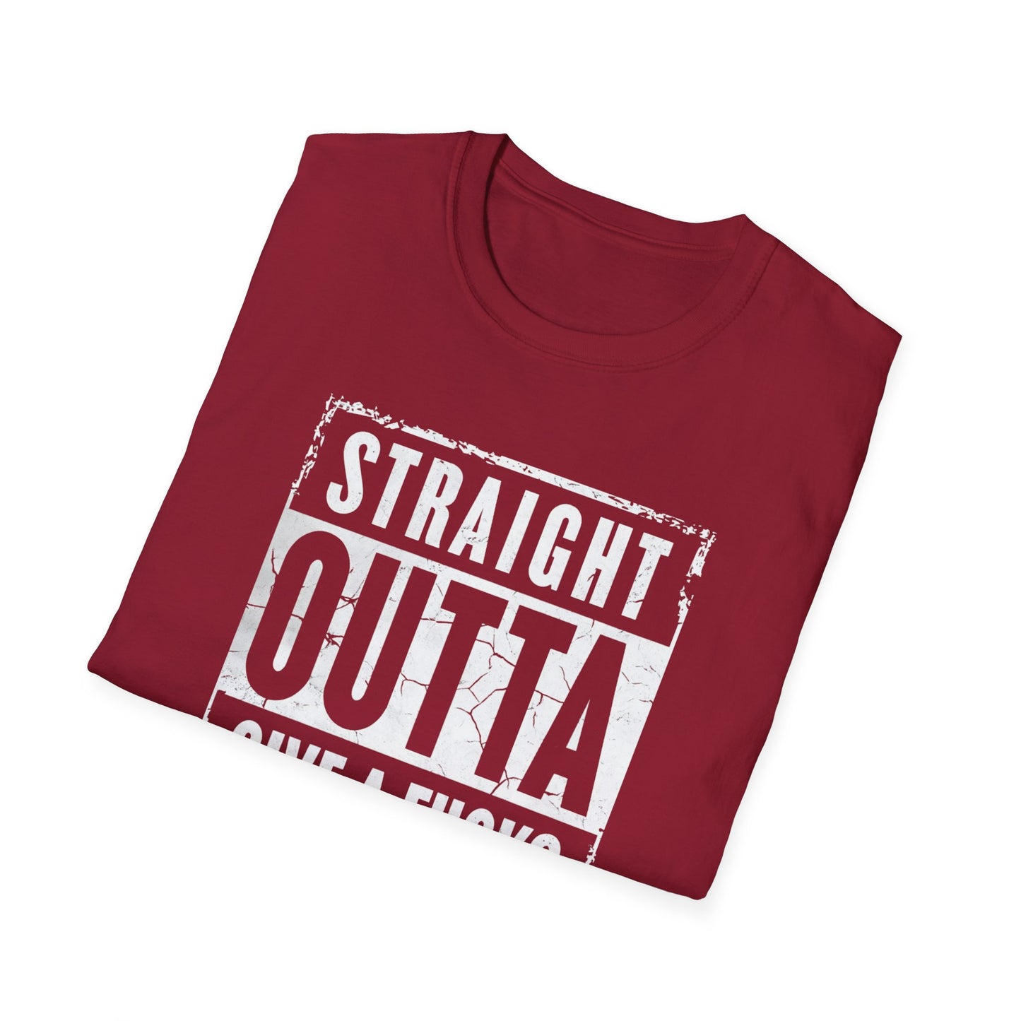 Straight Outta Give a F*cks