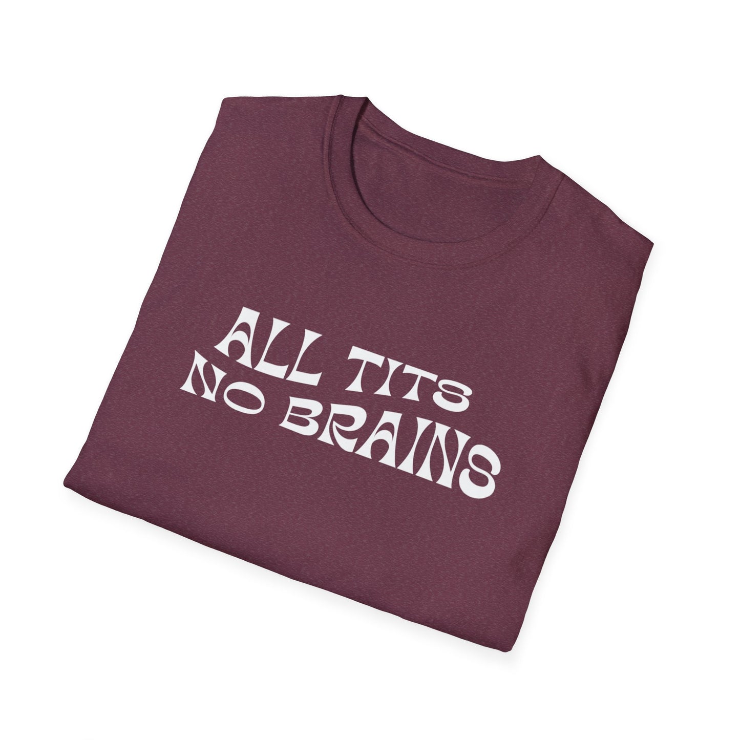 All Tits No Brains