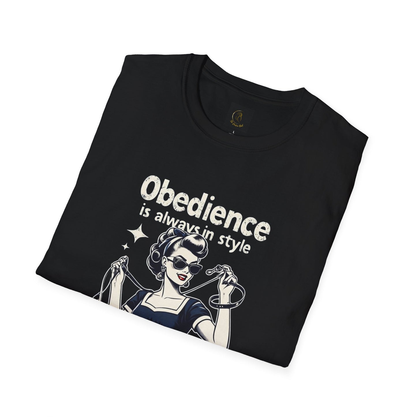 Obedience is Always in Style