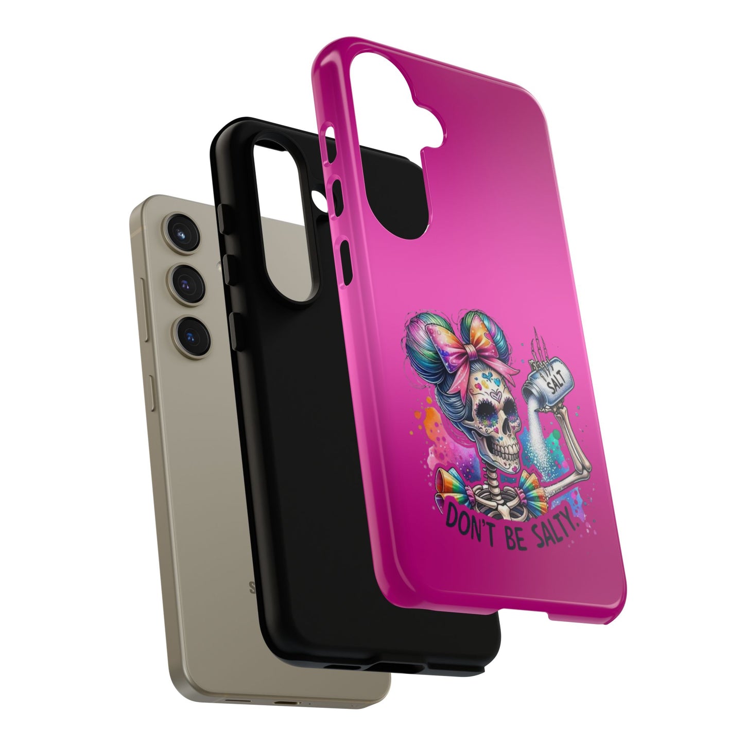 Don't Be Salty Tough Cases - Android